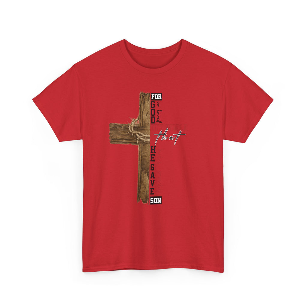 For That Son T-Shirt — Wooden Cross & Crown of Thorns Christian Unisex Cotton Tee
