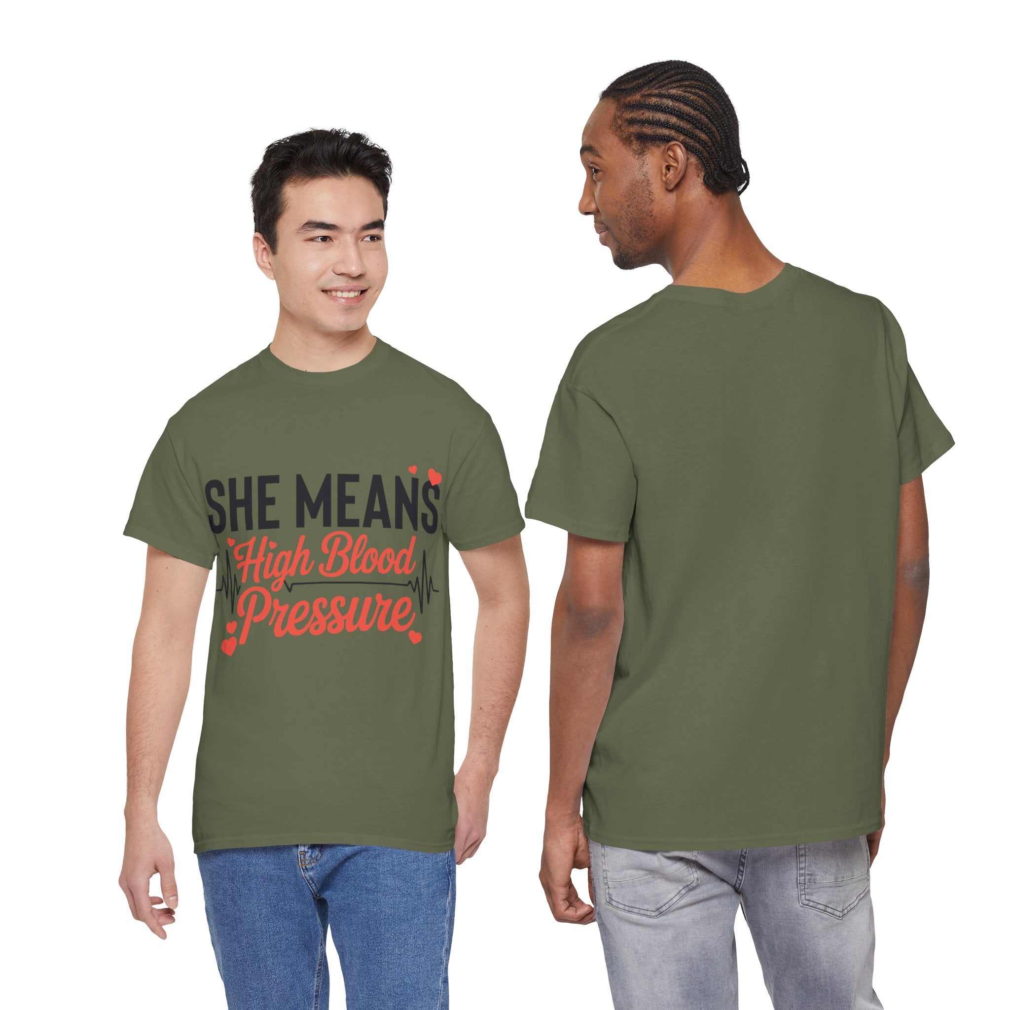 Funny Valentine T‑Shirt — “She Means High Blood Pressure” Heartbeat Unisex Cotton Tee