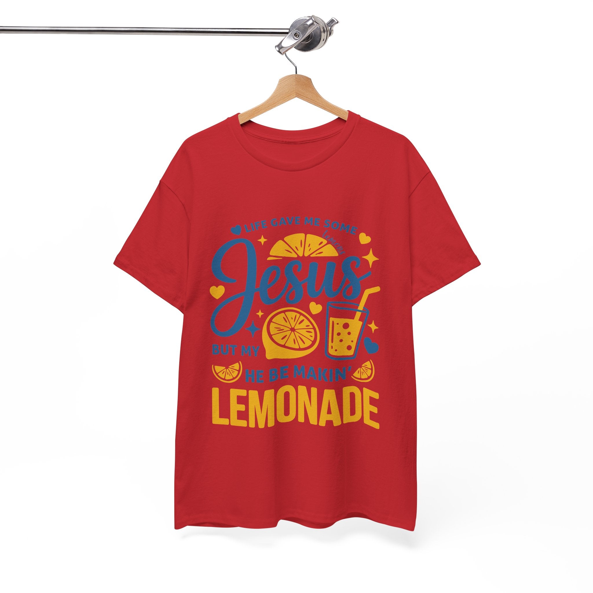 Christian Lemonade T-Shirt — “Life gave me some lemons but my Jesus He be makin’ lemonade”. Unisex Cotton Tee