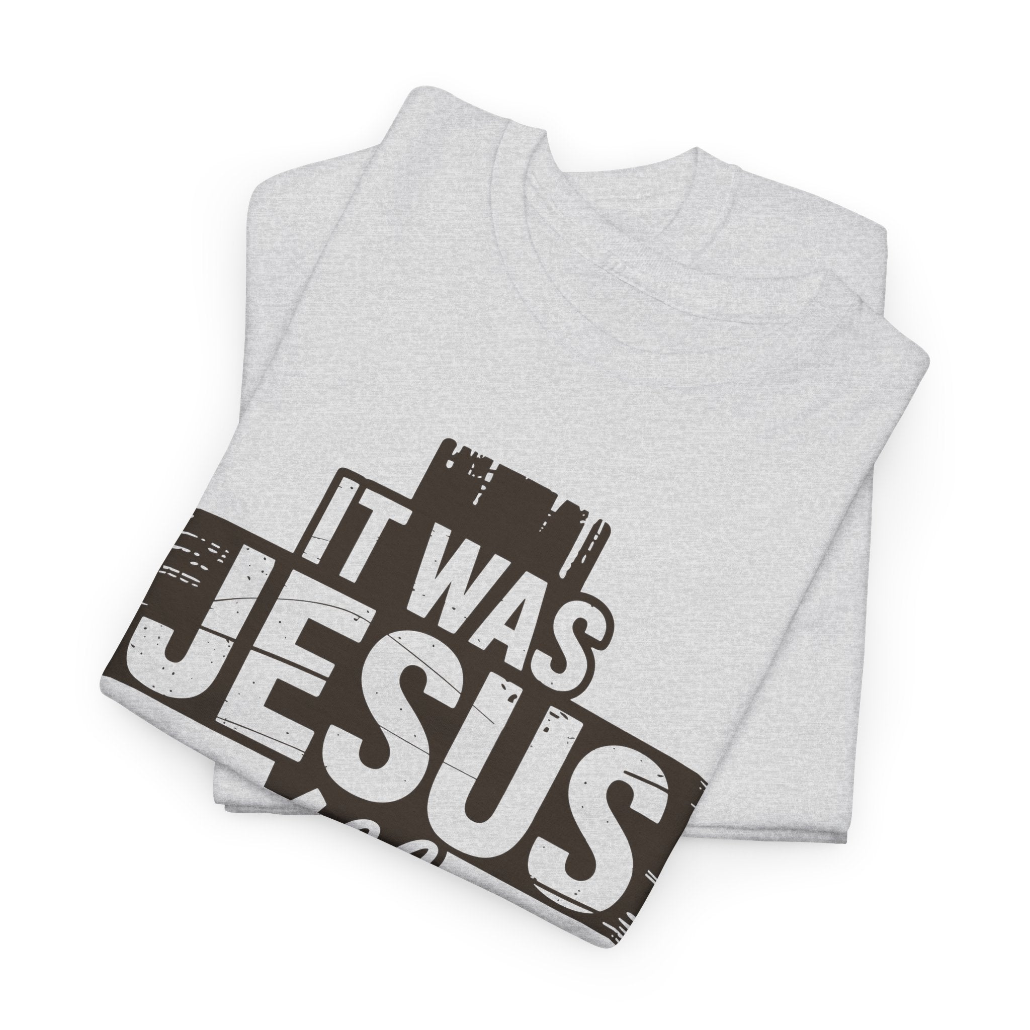 It Was Jesus All Along T-Shirt — Rustic Brown Cross Christian Unisex Cotton Tee
