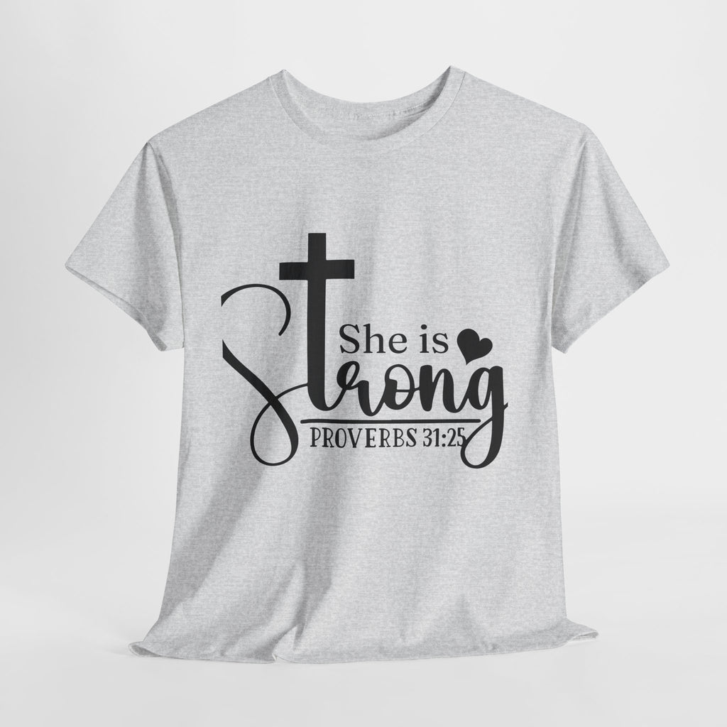 Proverbs 31:25 'She is Strong' T-Shirt – Christian Cross & Heart Unisex Cotton Tee