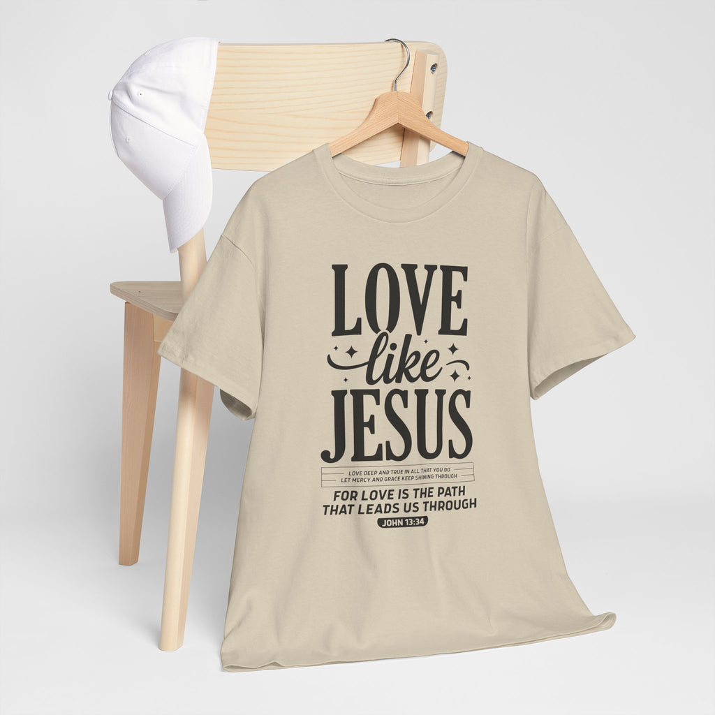 Love Like Jesus Tee — John 13:34 Faith-Inspired Christian Unisex Cotton T-Shirt