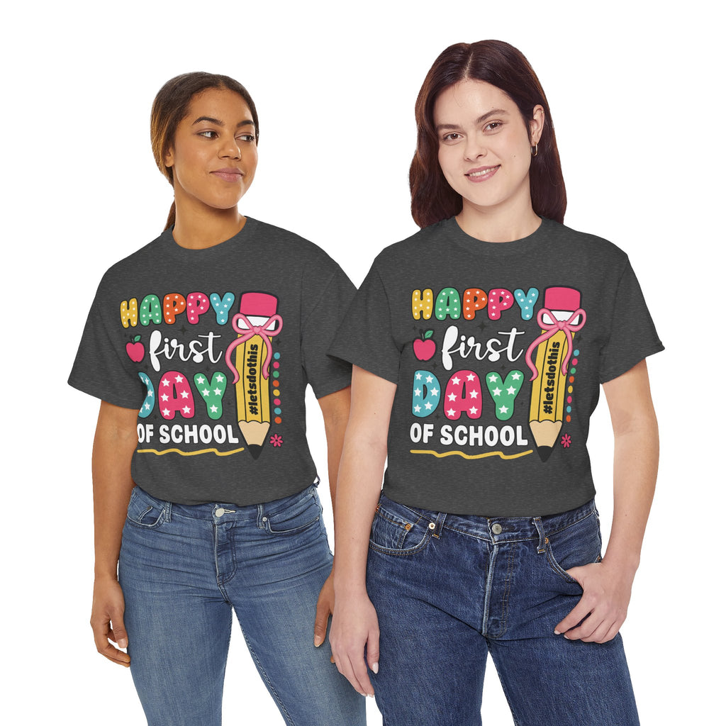 First Day of School Unisex Tee