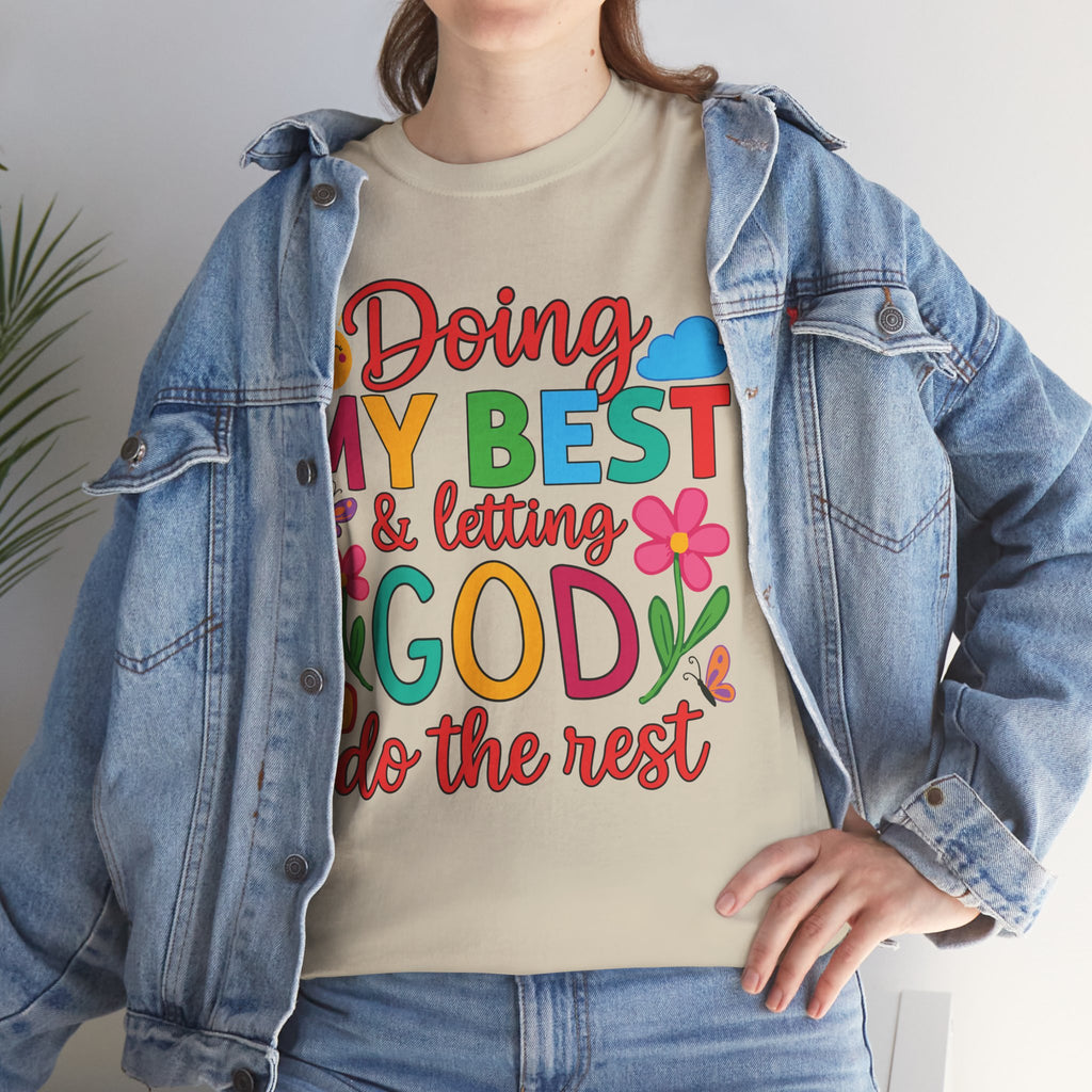 Doing My Best & Letting God Do The Rest T-Shirt — Floral Sun & Butterflies Inspirational Unisex Cotton Tee
