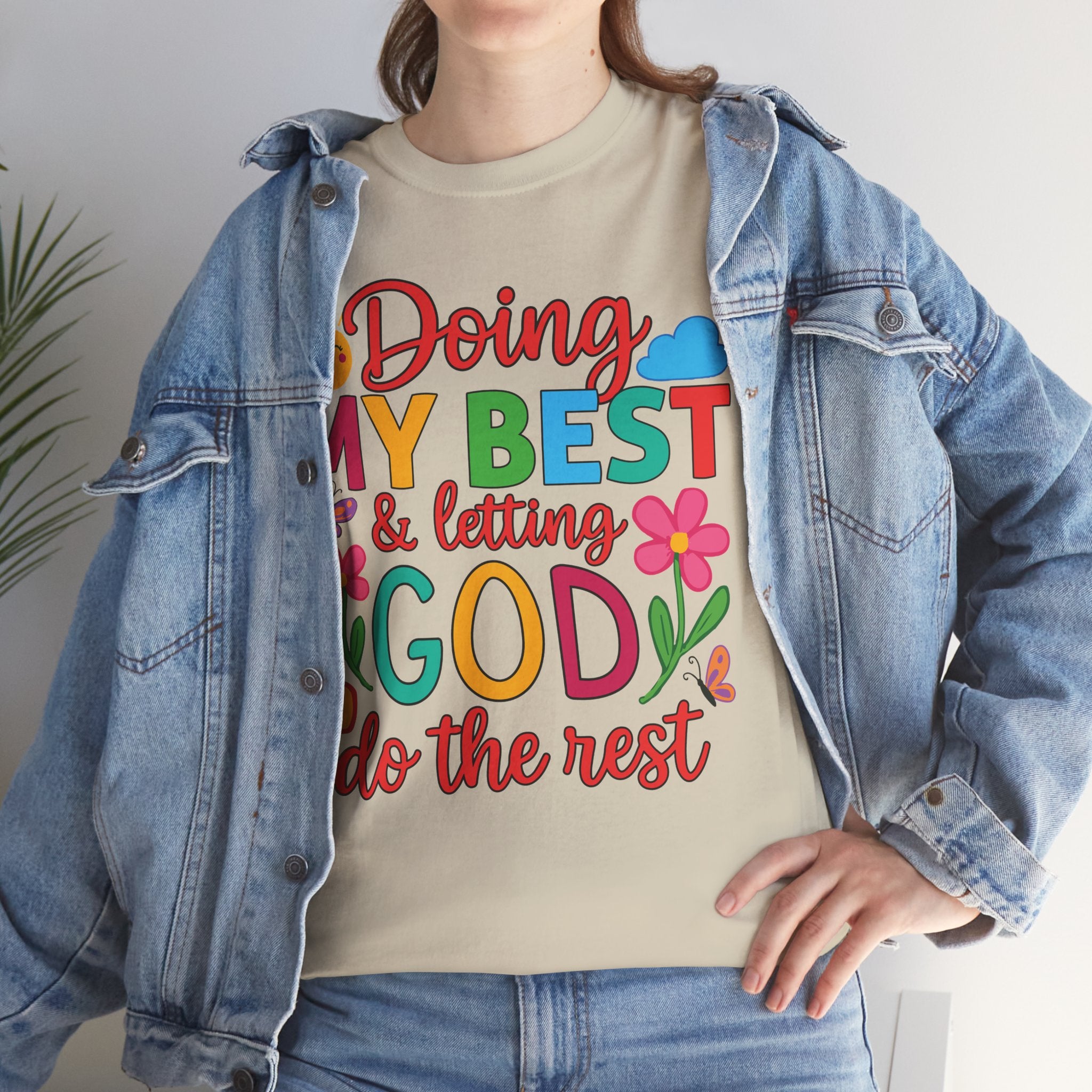 Doing My Best & Letting God Do The Rest T-Shirt — Floral Sun & Butterflies Inspirational Unisex Cotton Tee