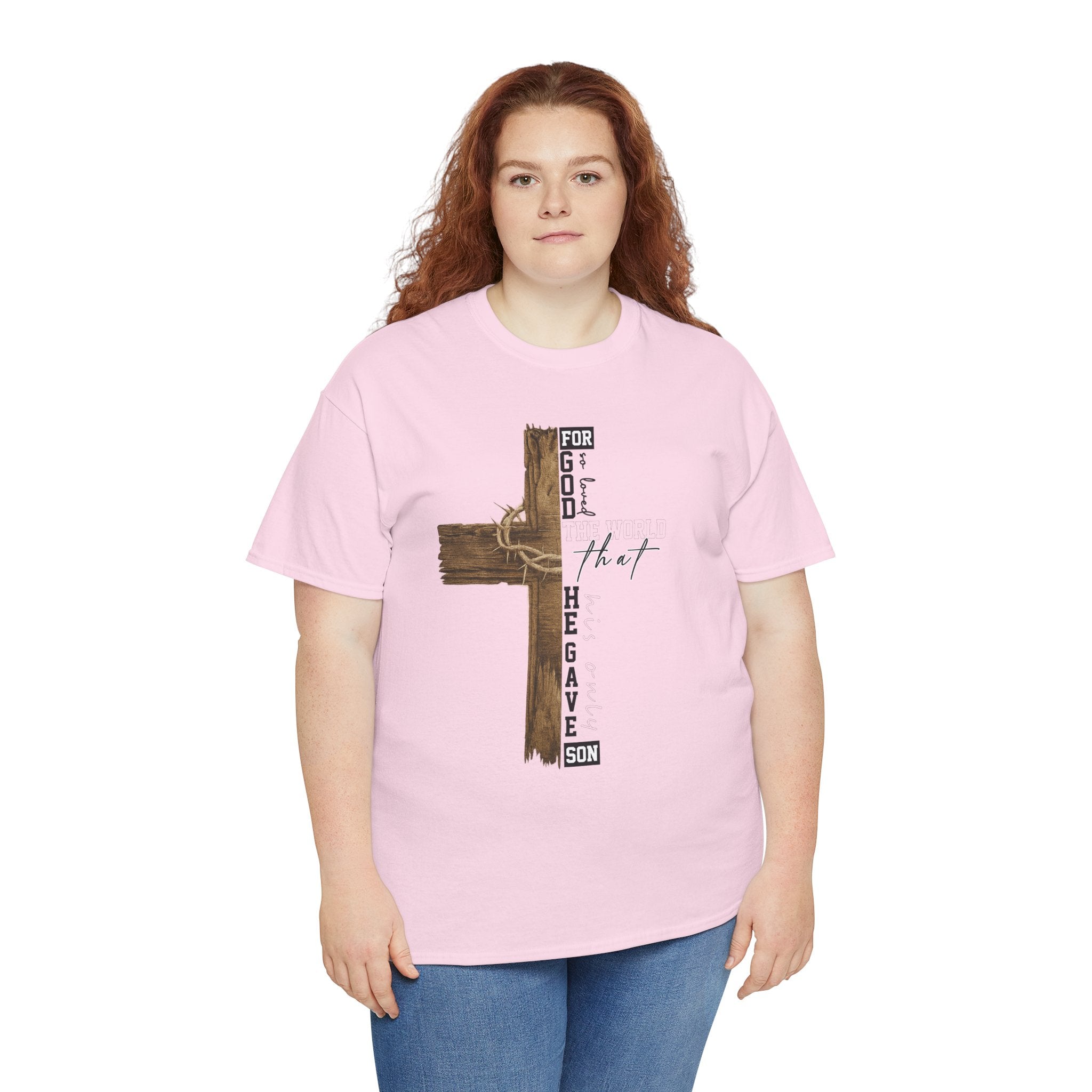 For That Son T-Shirt — Wooden Cross & Crown of Thorns Christian Unisex Cotton Tee