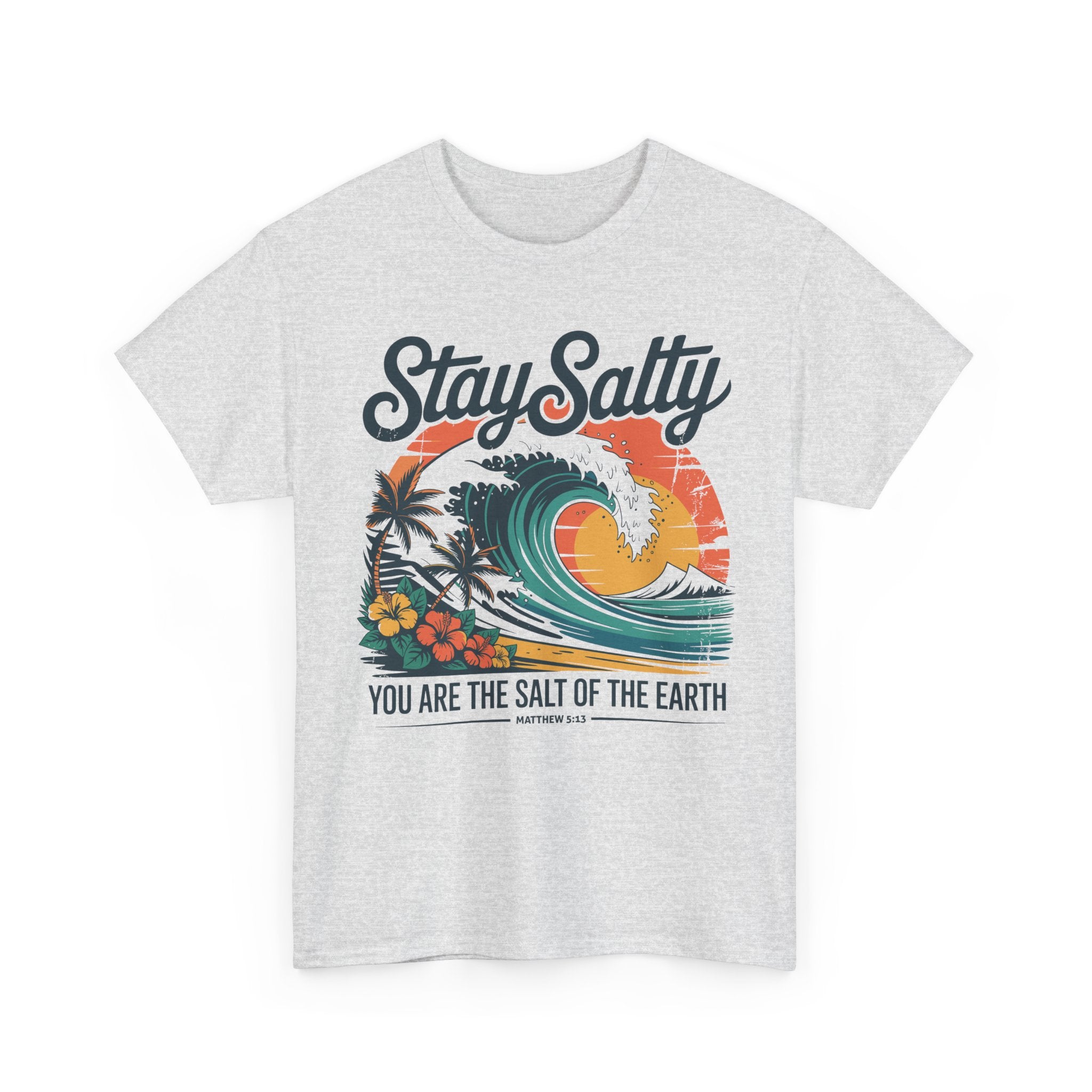 Stay Salty Beach Tee — "You are the salt of the earth (Matthew 5:13)"Unisex Cotton Tee