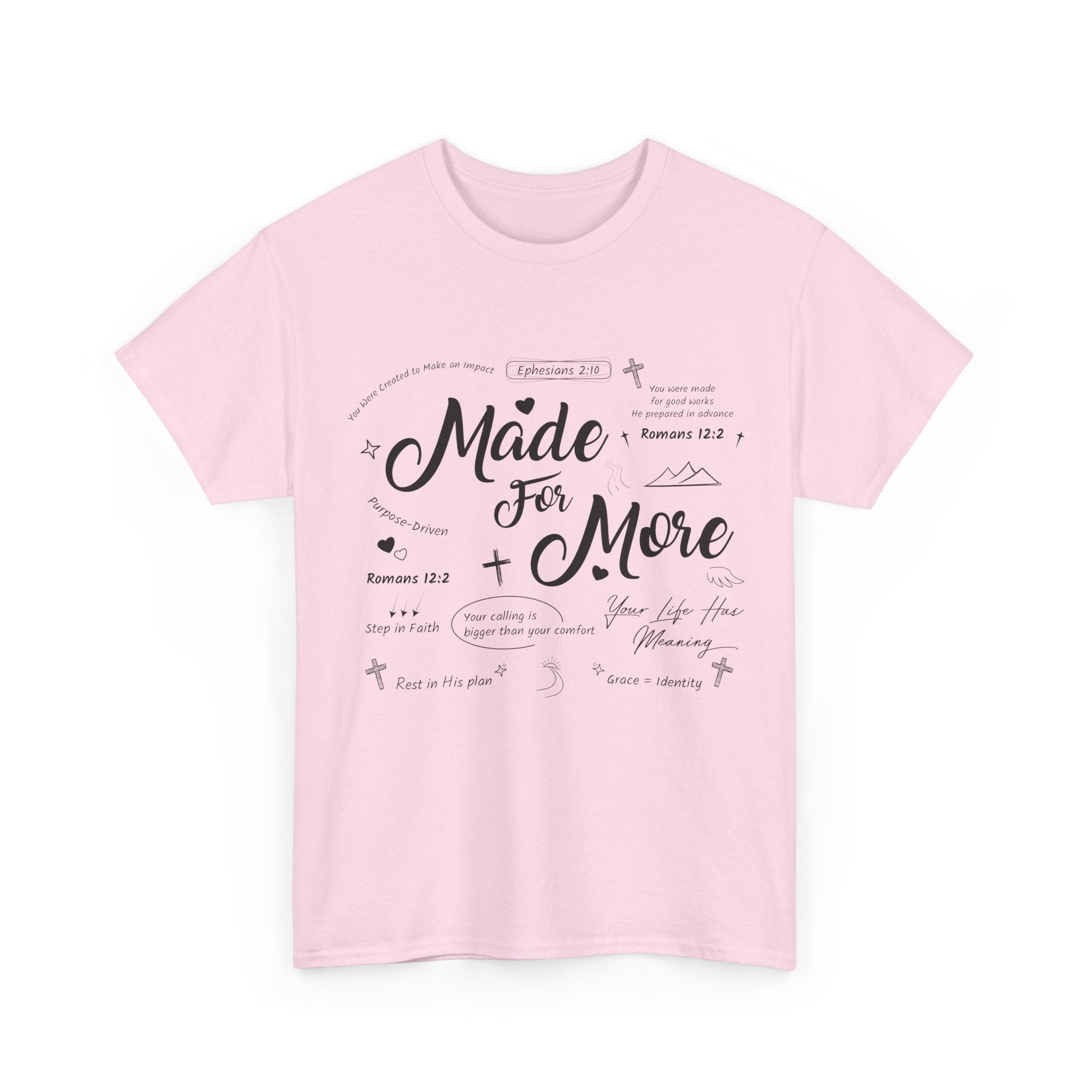 Made For More Faith T-Shirt — Inspirational Bible Verse Unisex Cotton Tee