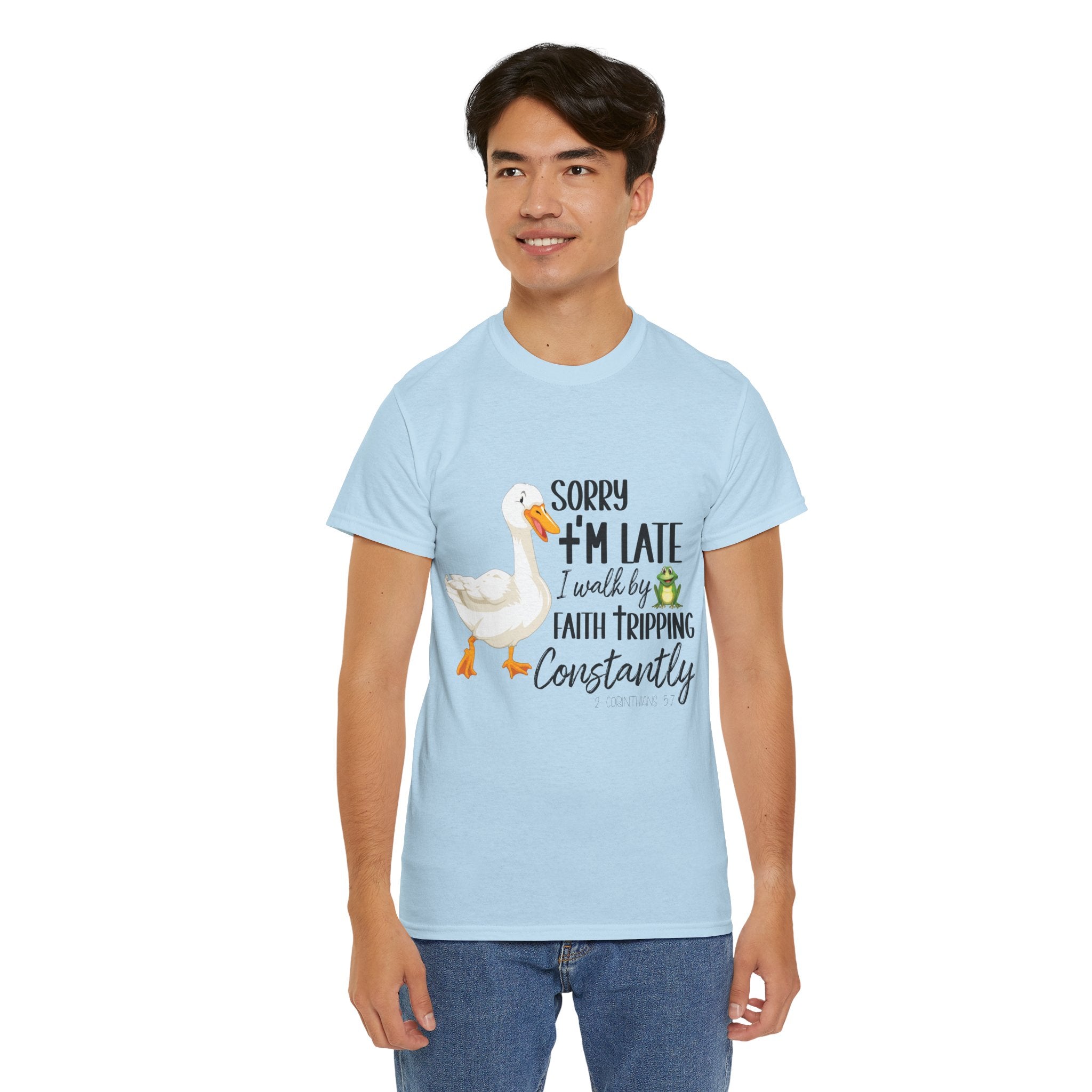 Christian Humor T-Shirt — “Sorry I’m Late, I Walk by Faith Tripping Constantly” (Duck & Frog). Unisex Cotton Tee