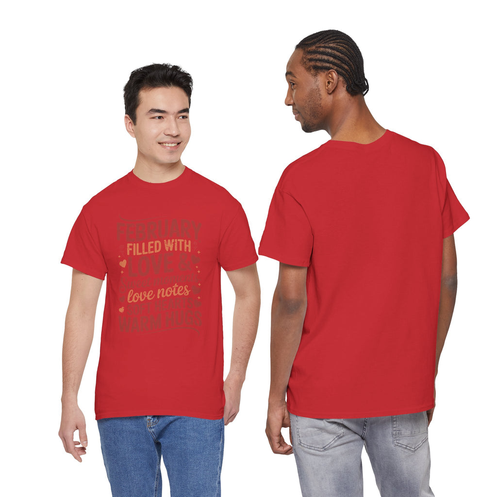 February Filled With Love Tee — Cozy Love Notes Valentine's Unisex Cotton Tshirt