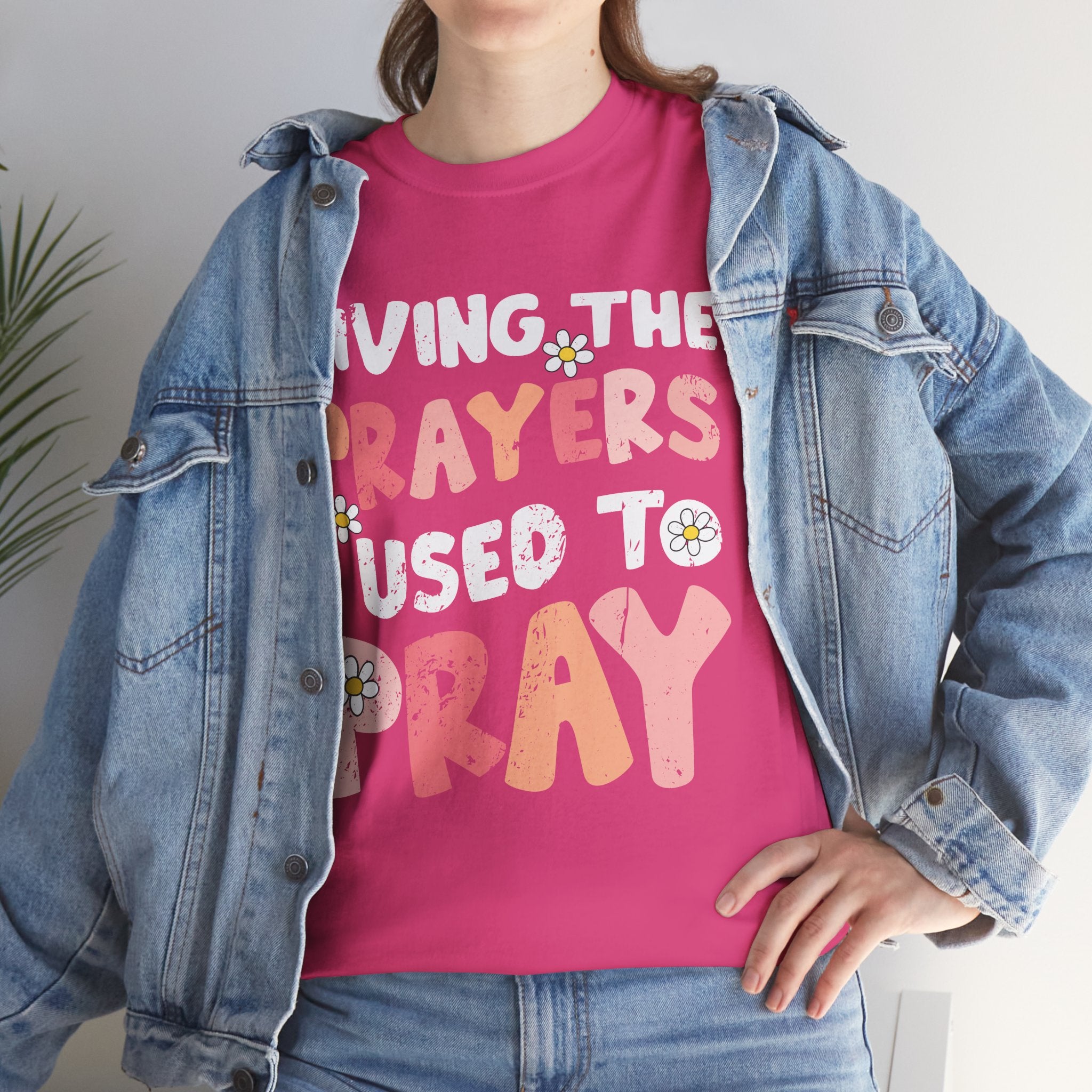 “Living the Prayers I Used to Pray” Daisy Unisex Cotton T-Shirt