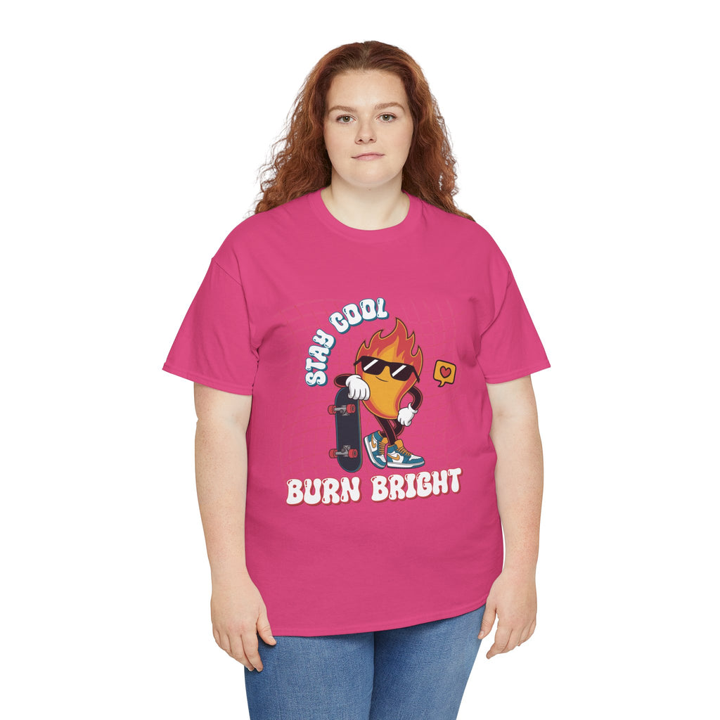Stay Cool Burn Bright Unisex Tee