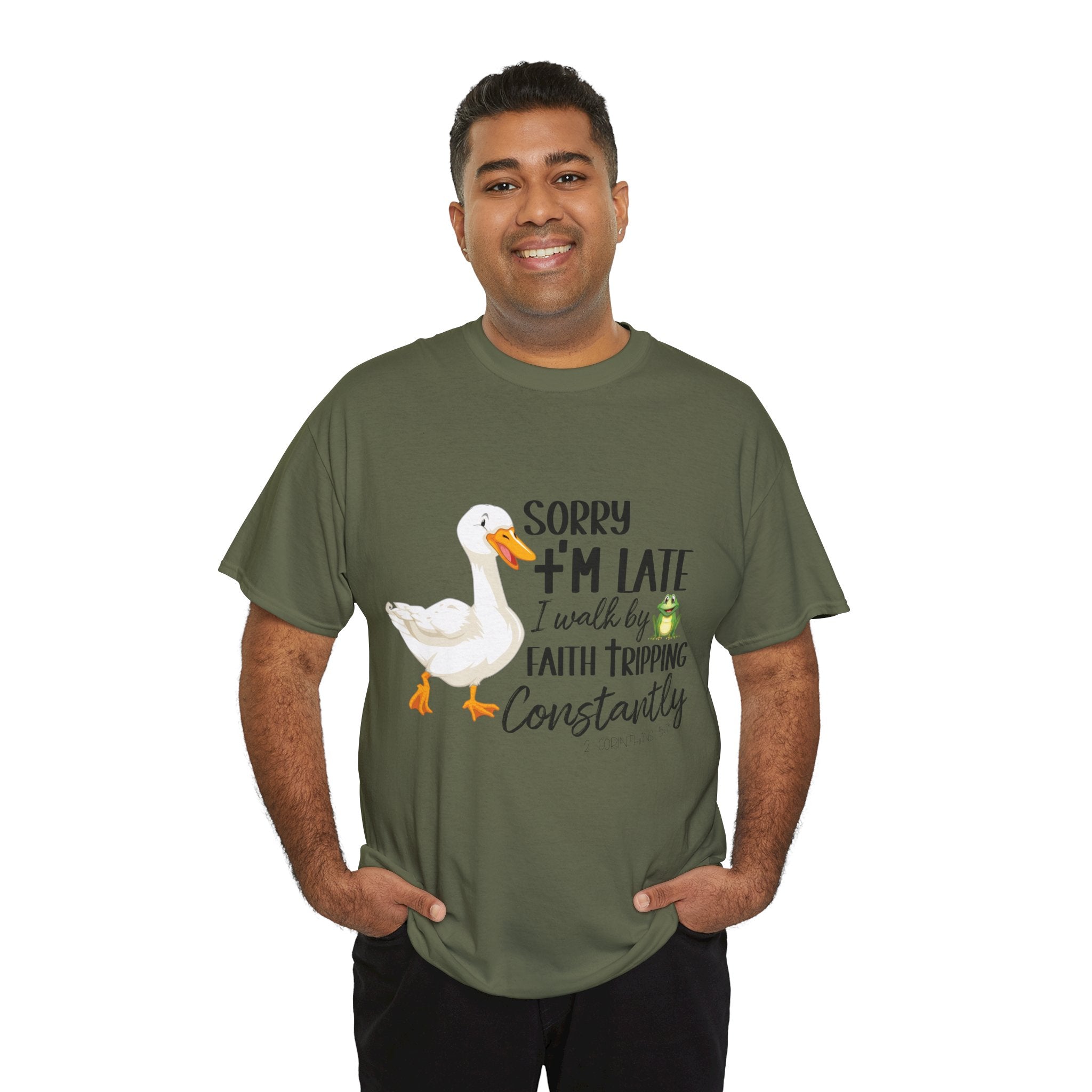 Christian Humor T-Shirt — “Sorry I’m Late, I Walk by Faith Tripping Constantly” (Duck & Frog). Unisex Cotton Tee