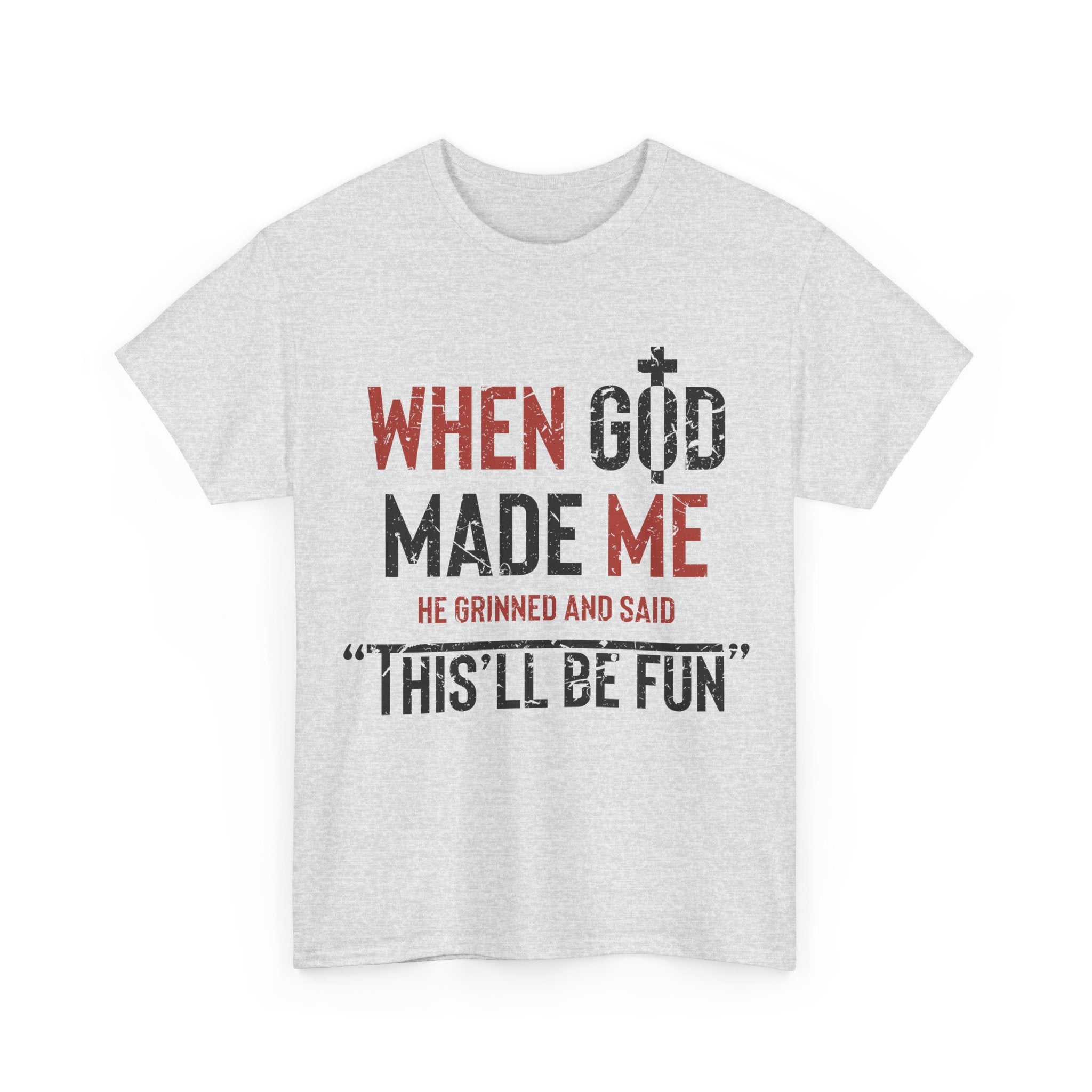 Humorous Grunge Quote Tee — "When He Saw Me, He Grinned and Said"Unisec Cotton Tee