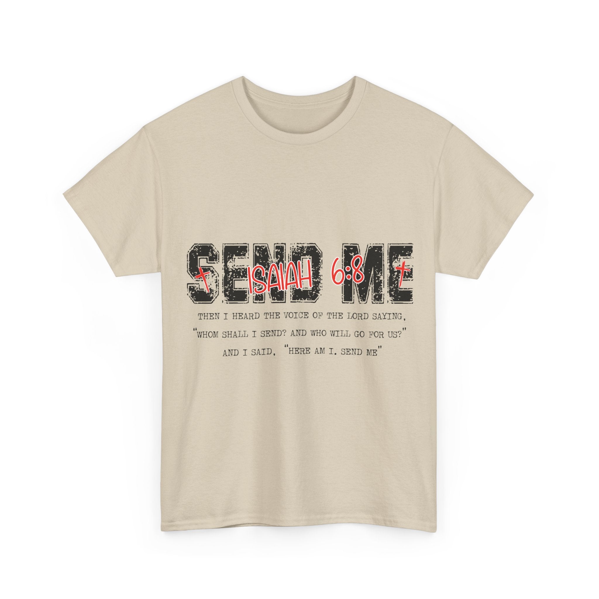 Here I Am Send Me Isaiah 6:8 T-Shirt — Christian Cross Graphic Unisex Cotton Tee