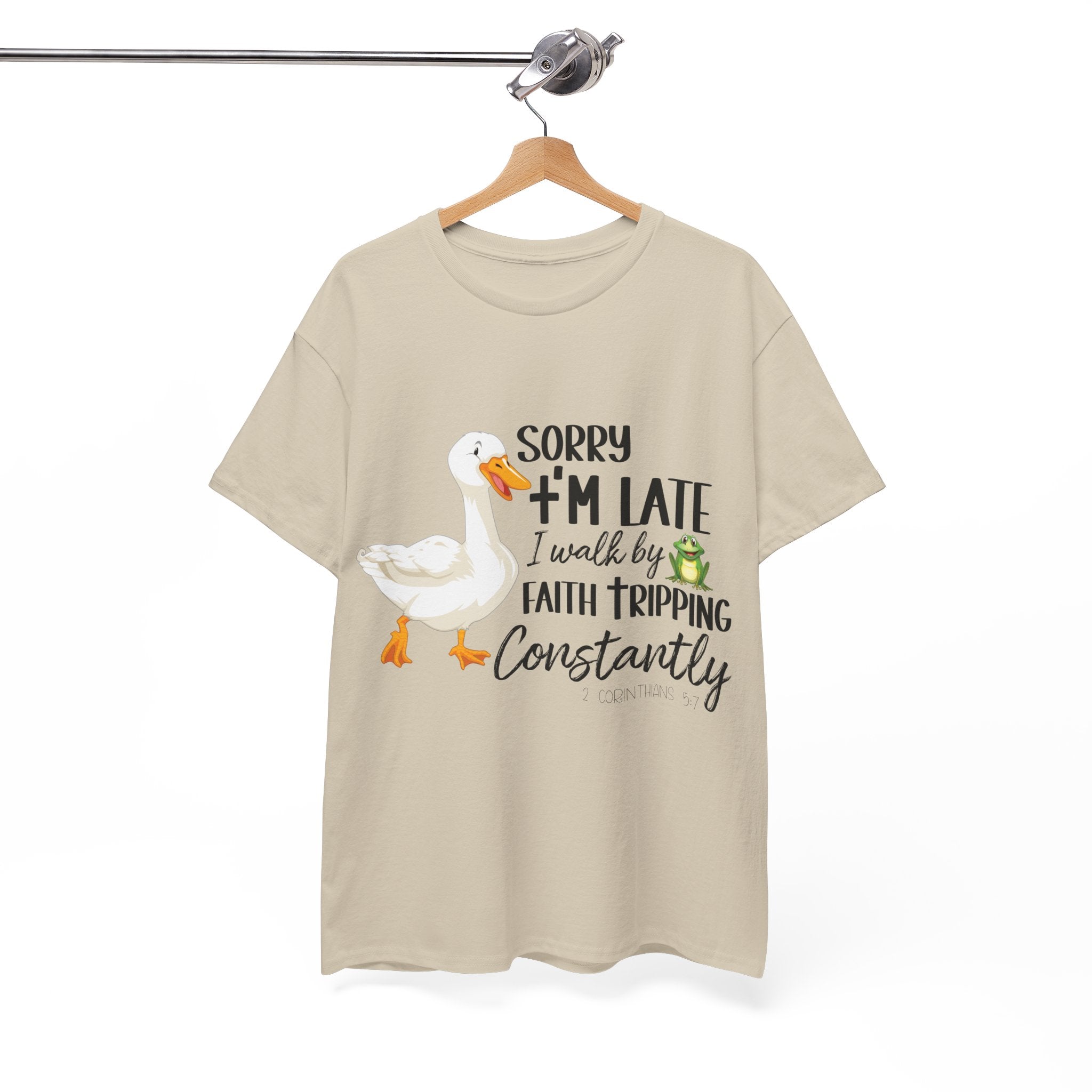 Christian Humor T-Shirt — “Sorry I’m Late, I Walk by Faith Tripping Constantly” (Duck & Frog). Unisex Cotton Tee