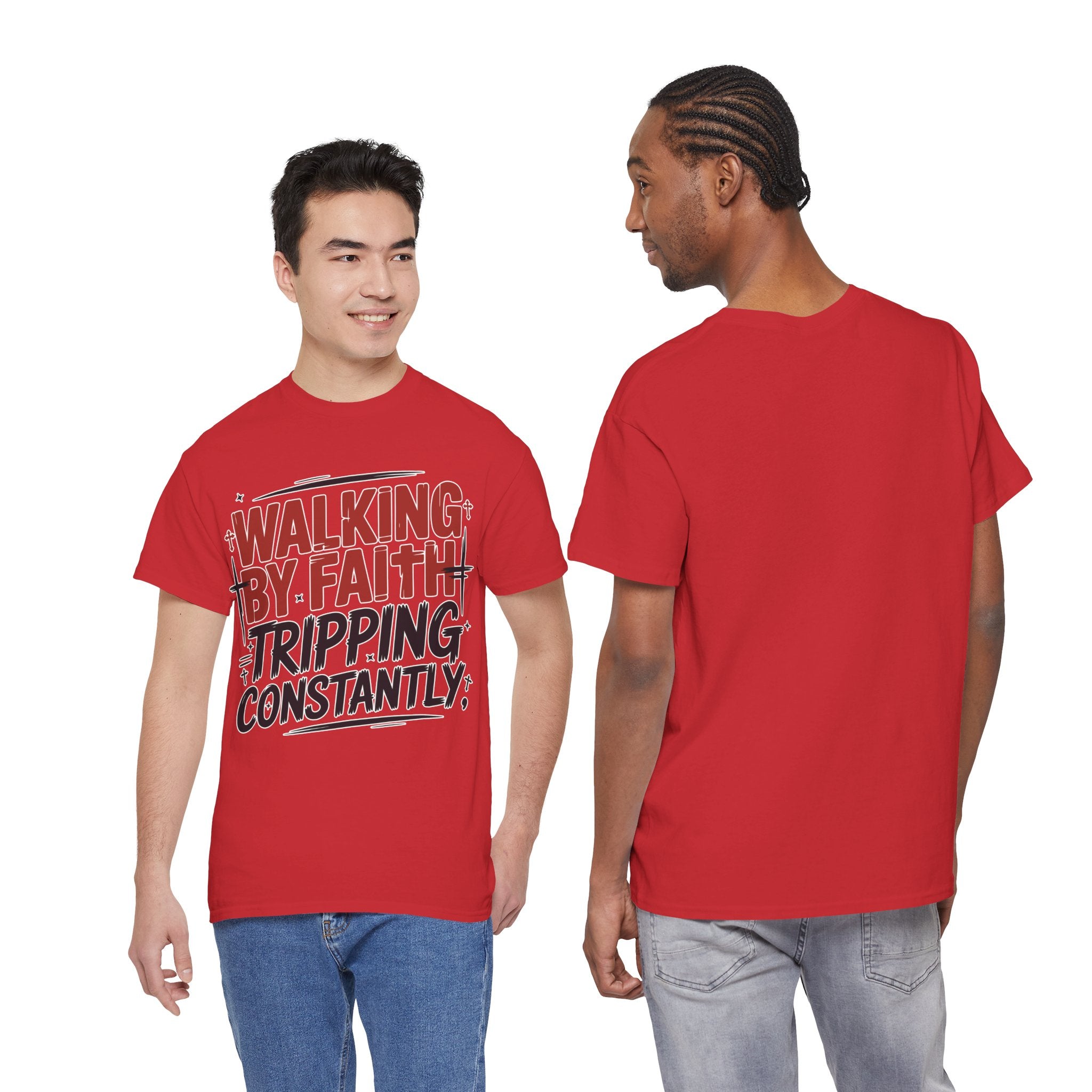 Walking by Faith, Tripping Constantly Unisex Cotton T-Shirt