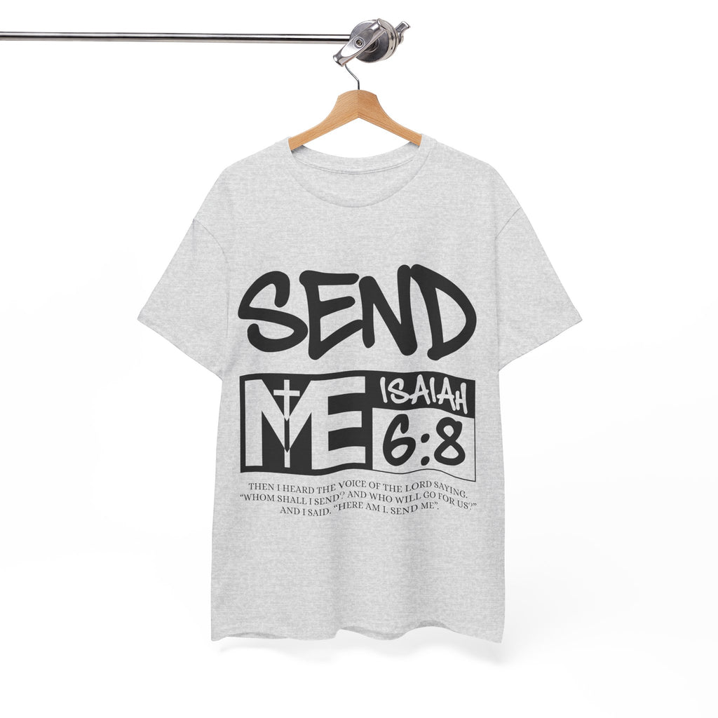 Send Me Isaiah 6:8 Christian T-Shirt — Cross Faith Unisex Cotton Tee