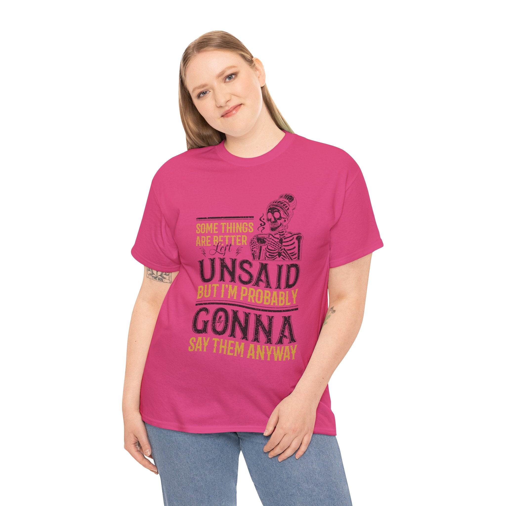 Distressed Yellow "Some Things Are Better Left Unsaid"Unisex Cotton Tee