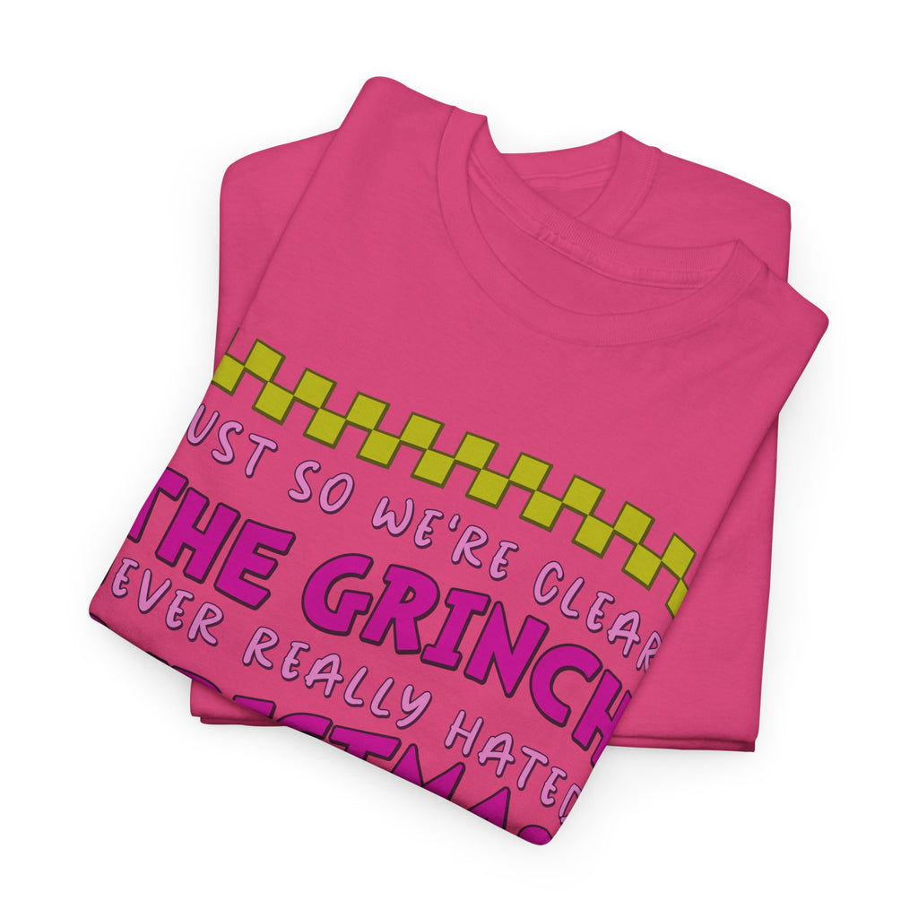 Grinch Never Hated Christmas Funny Unisex Cotton Tee