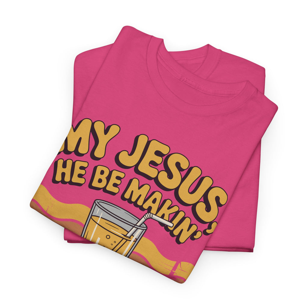 My Jesus, He Be Makin’ Lemonade T-Shirt — Retro Lemonade Christian Unisex Cotton Tee
