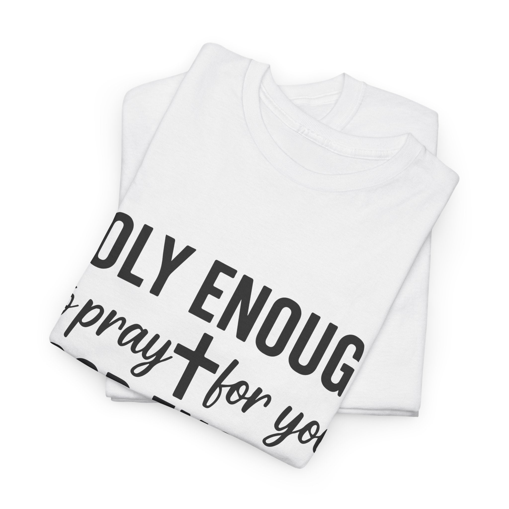 Holy Enough Christian T‑Shirt — Modern Hand‑Lettered Faith Unisex CottonTee