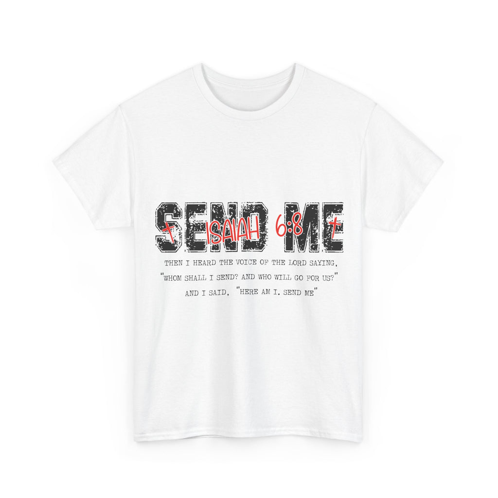 Here I Am Send Me Isaiah 6:8 T-Shirt — Christian Cross Graphic Unisex Cotton Tee