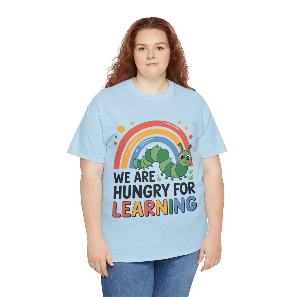 Hungry for Learning Unisex Tee