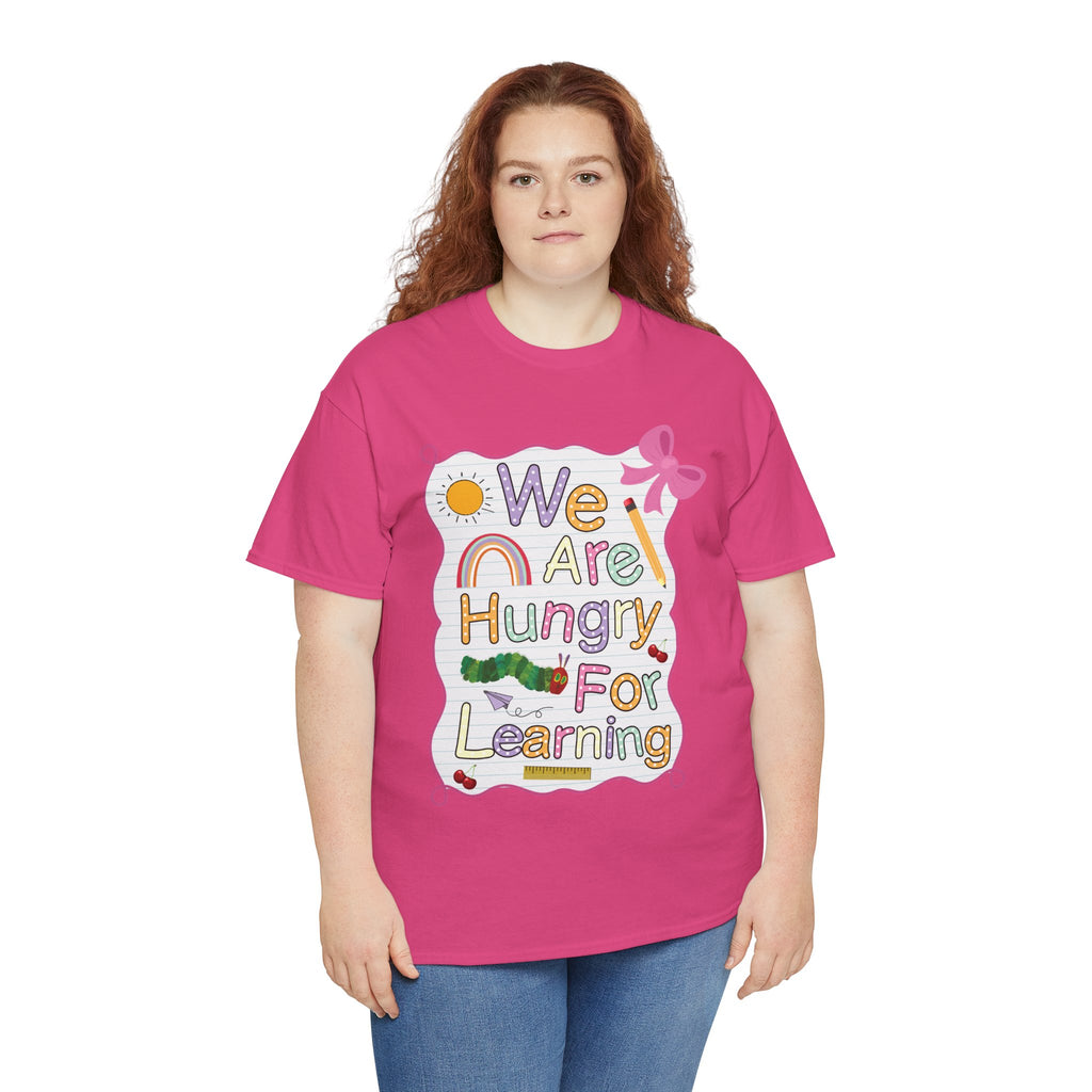 Hungry for Learning Unisex Tee