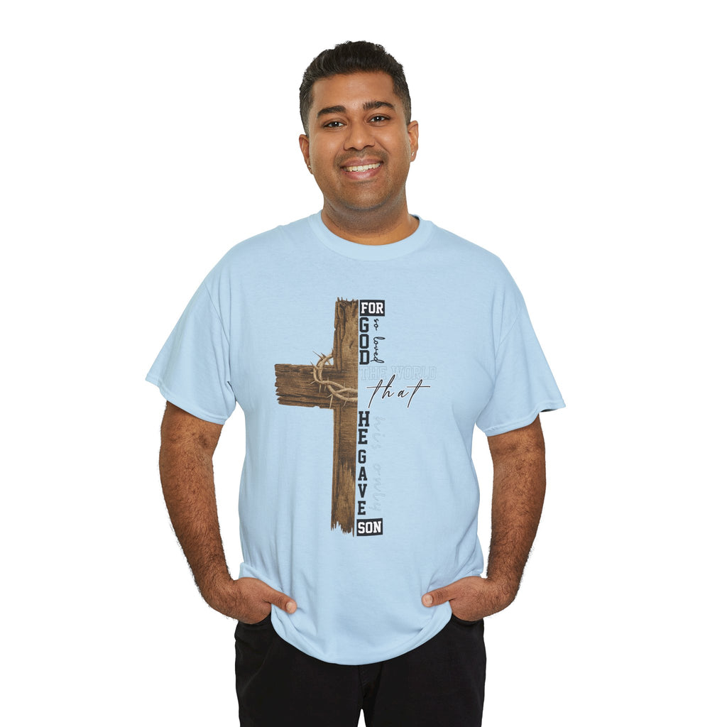 For That Son T-Shirt — Wooden Cross & Crown of Thorns Christian Unisex Cotton Tee