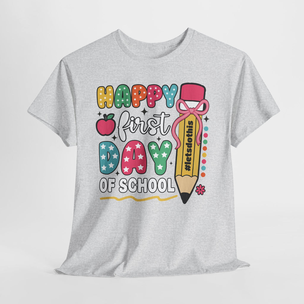 First Day of School Unisex Tee
