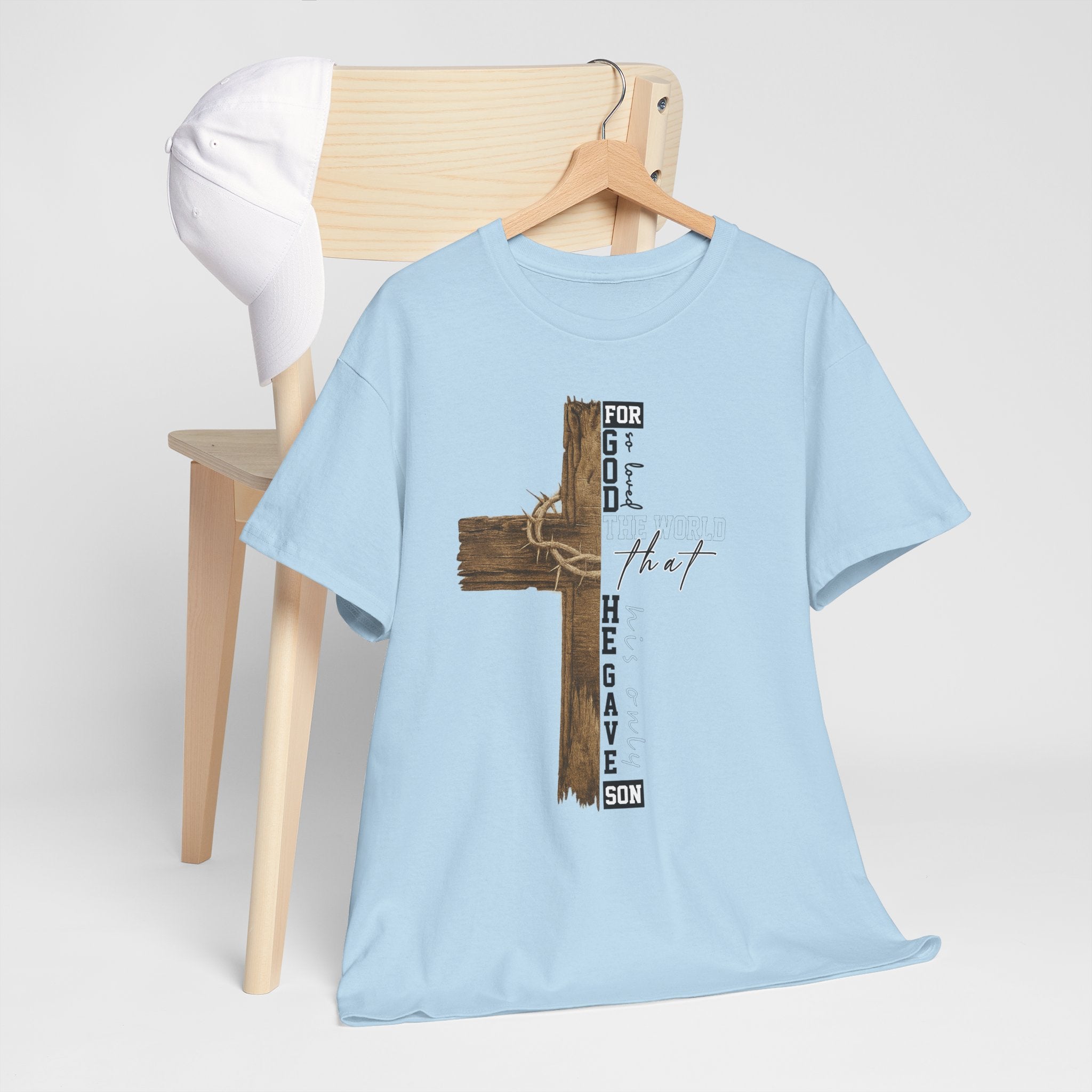 For That Son T-Shirt — Wooden Cross & Crown of Thorns Christian Unisex Cotton Tee