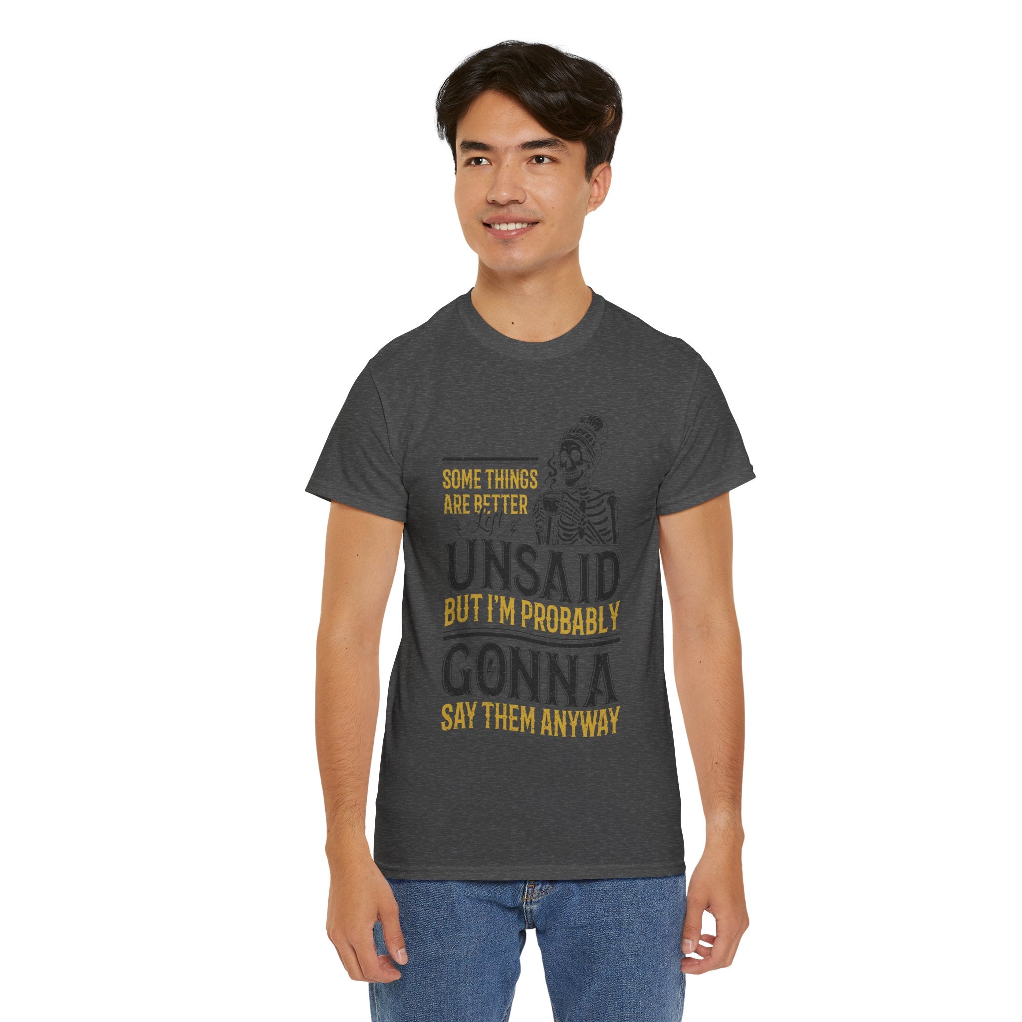 Distressed Yellow "Some Things Are Better Left Unsaid"Unisex Cotton Tee