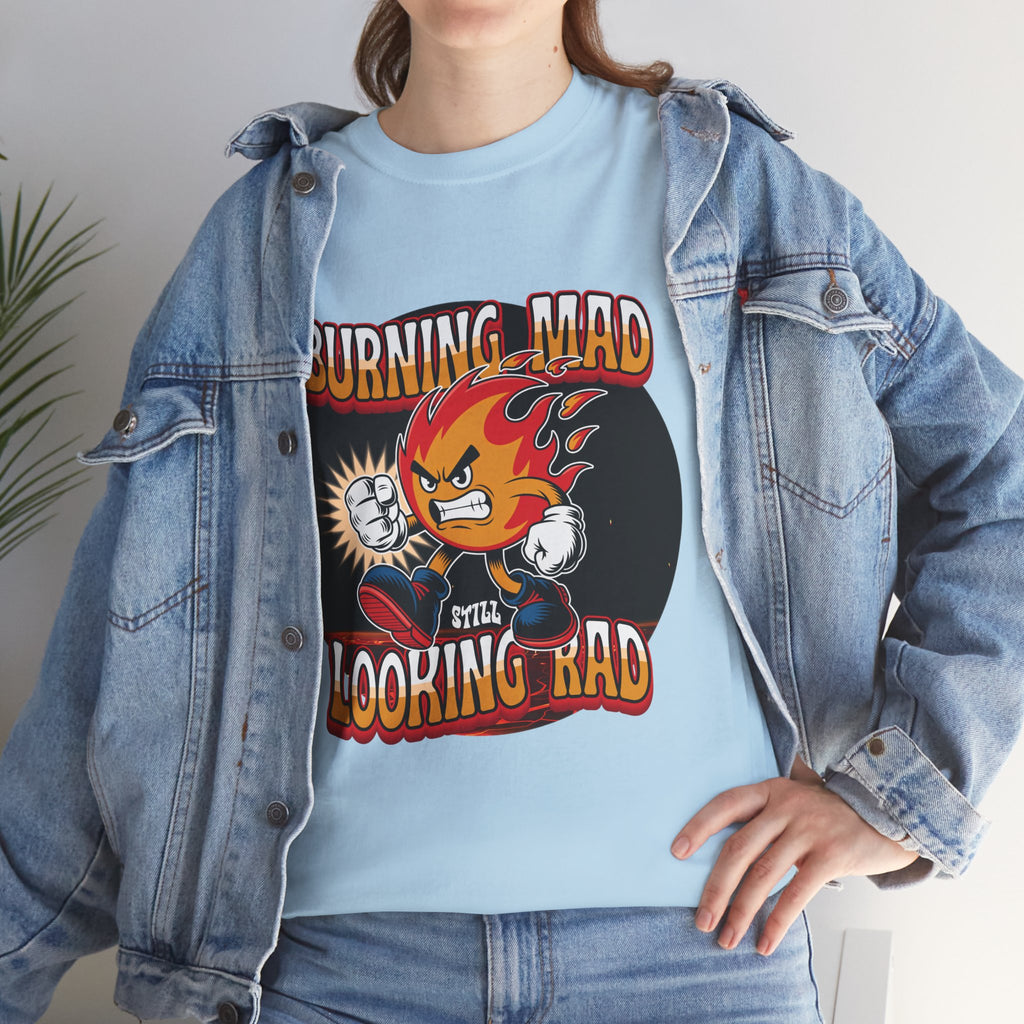 Burning Mad Looking Rad Unisex Tee
