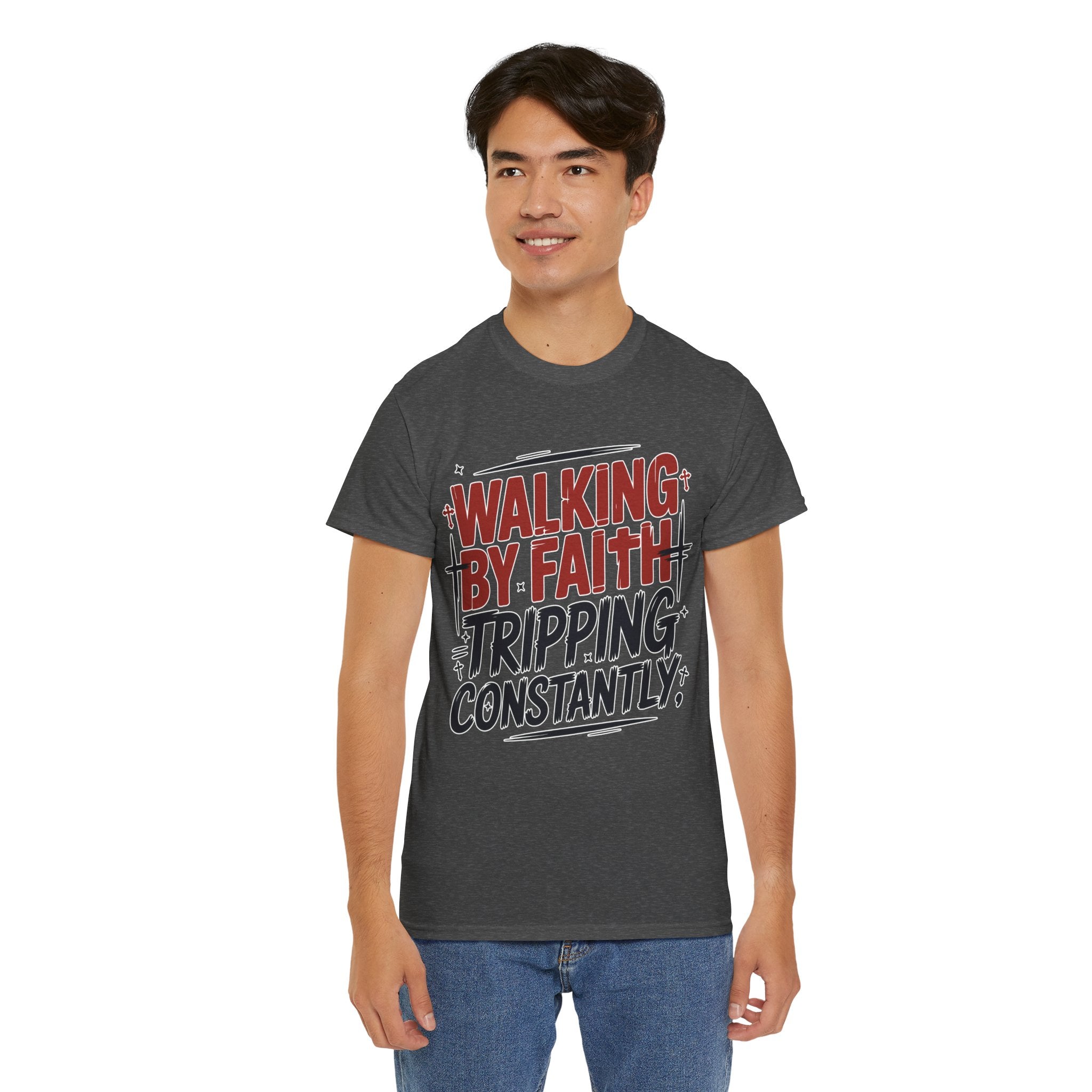 Walking by Faith, Tripping Constantly Unisex Cotton T-Shirt