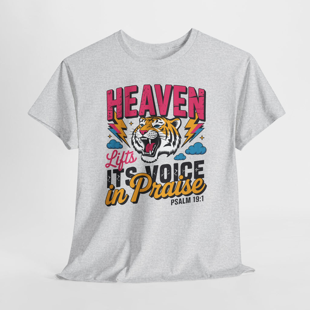 Psalm 19:1 Tiger Praise T-Shirt — Bold Christian Roaring Tiger Graphic.Unisex Cotton Tee