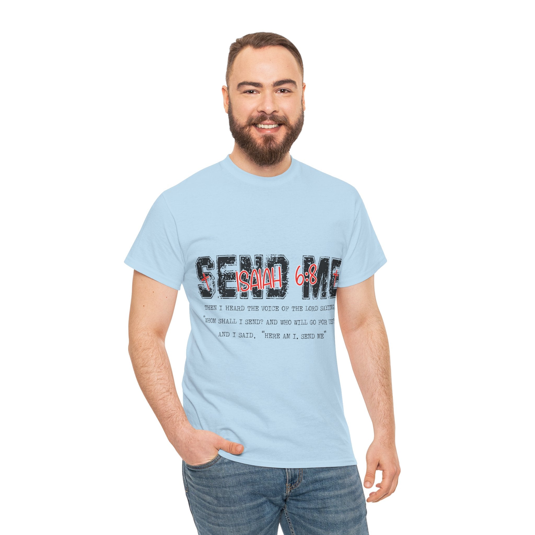 Here I Am Send Me Isaiah 6:8 T-Shirt — Christian Cross Graphic Unisex Cotton Tee