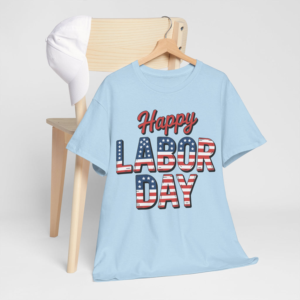 Happy US Labour Day Unisex Tee