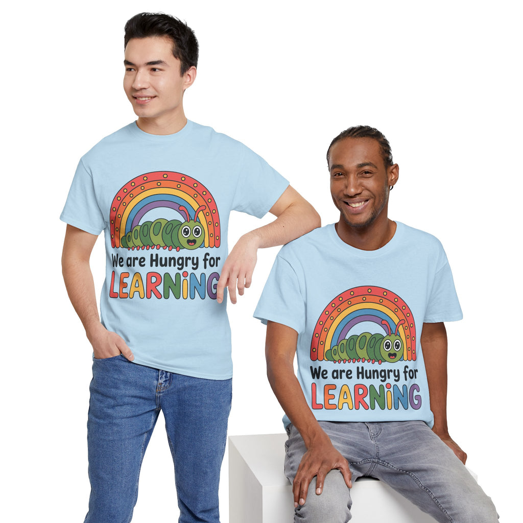 Hungry for Learning Tee