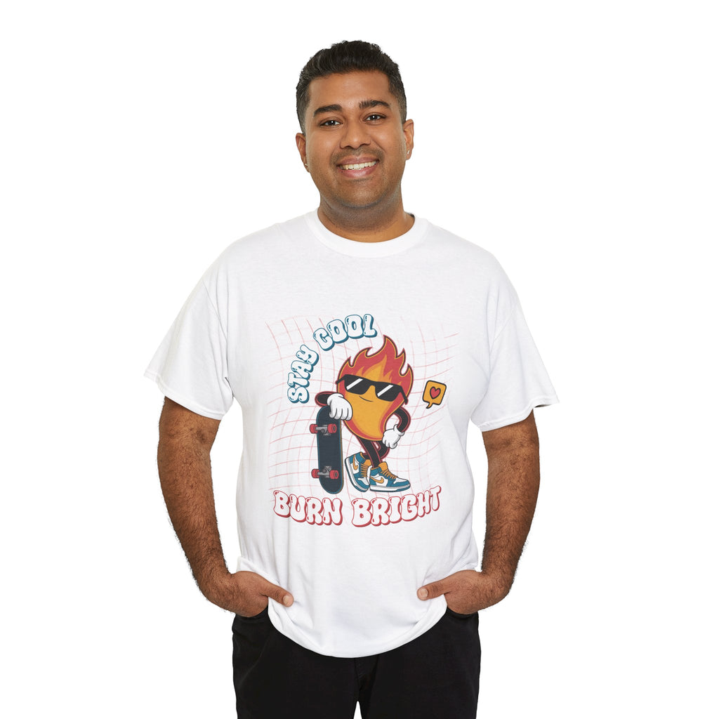 Stay Cool Burn Bright Unisex Tee