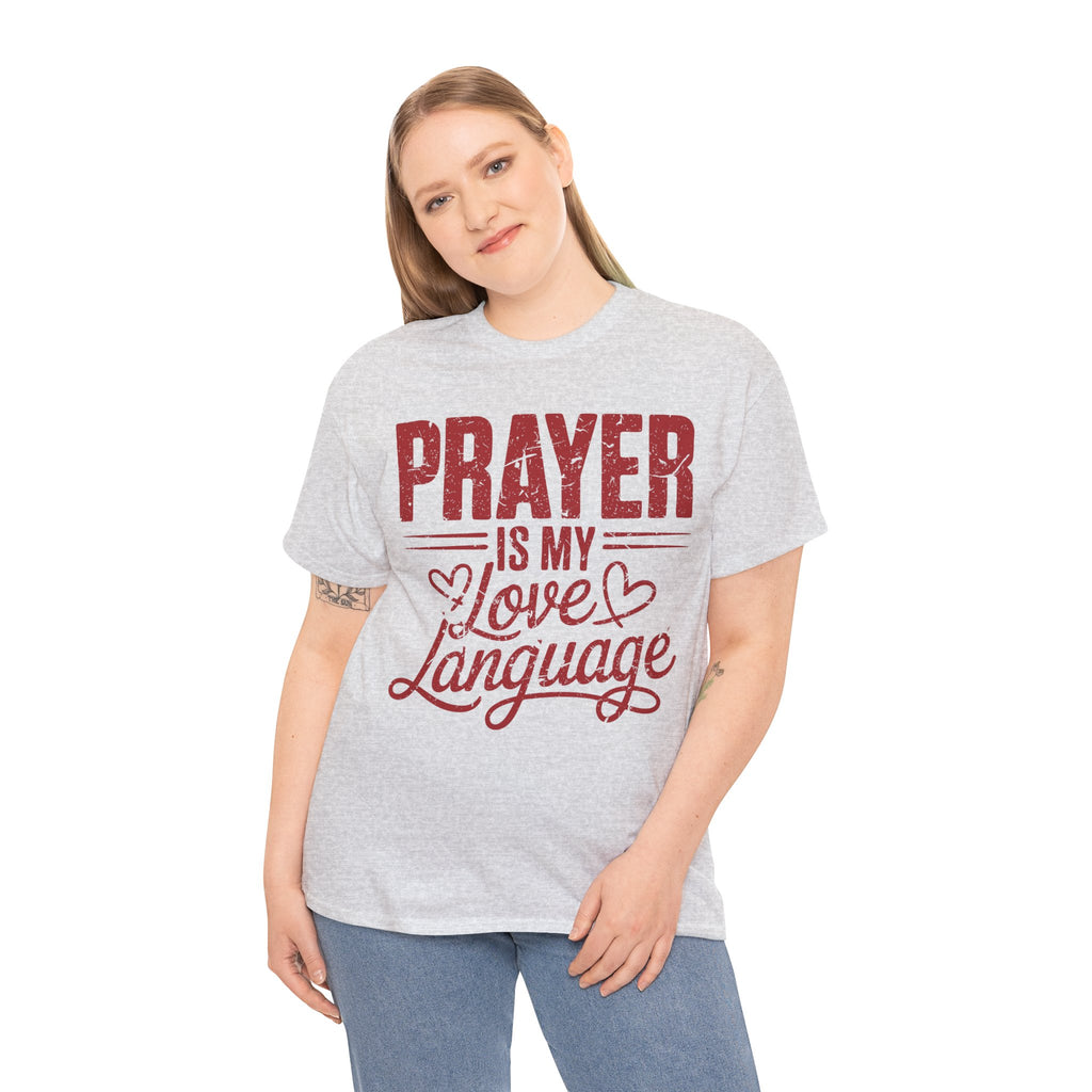 Prayer Is My Love Language T-Shirt — Faith-Inspired Red Hearts Unisex Cotton Tee