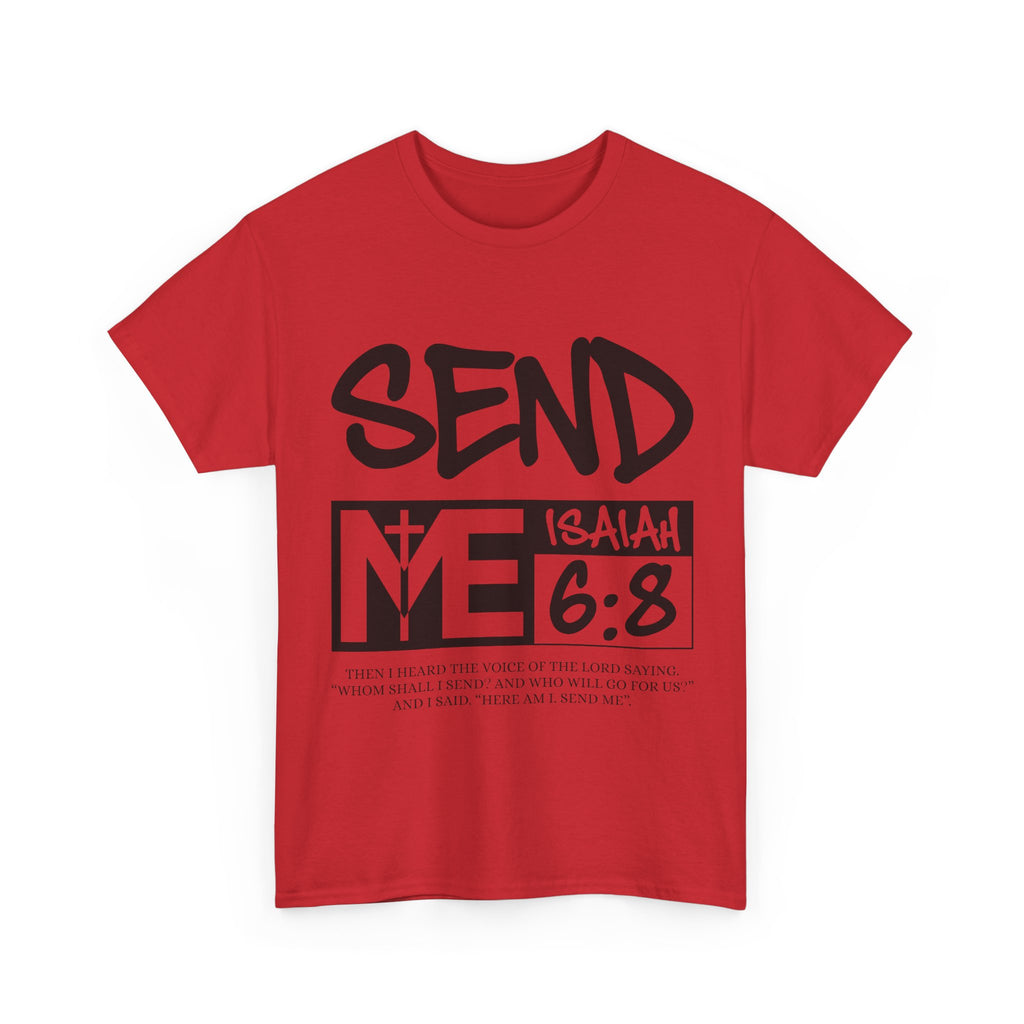Send Me Isaiah 6:8 Christian T-Shirt — Cross Faith Unisex Cotton Tee