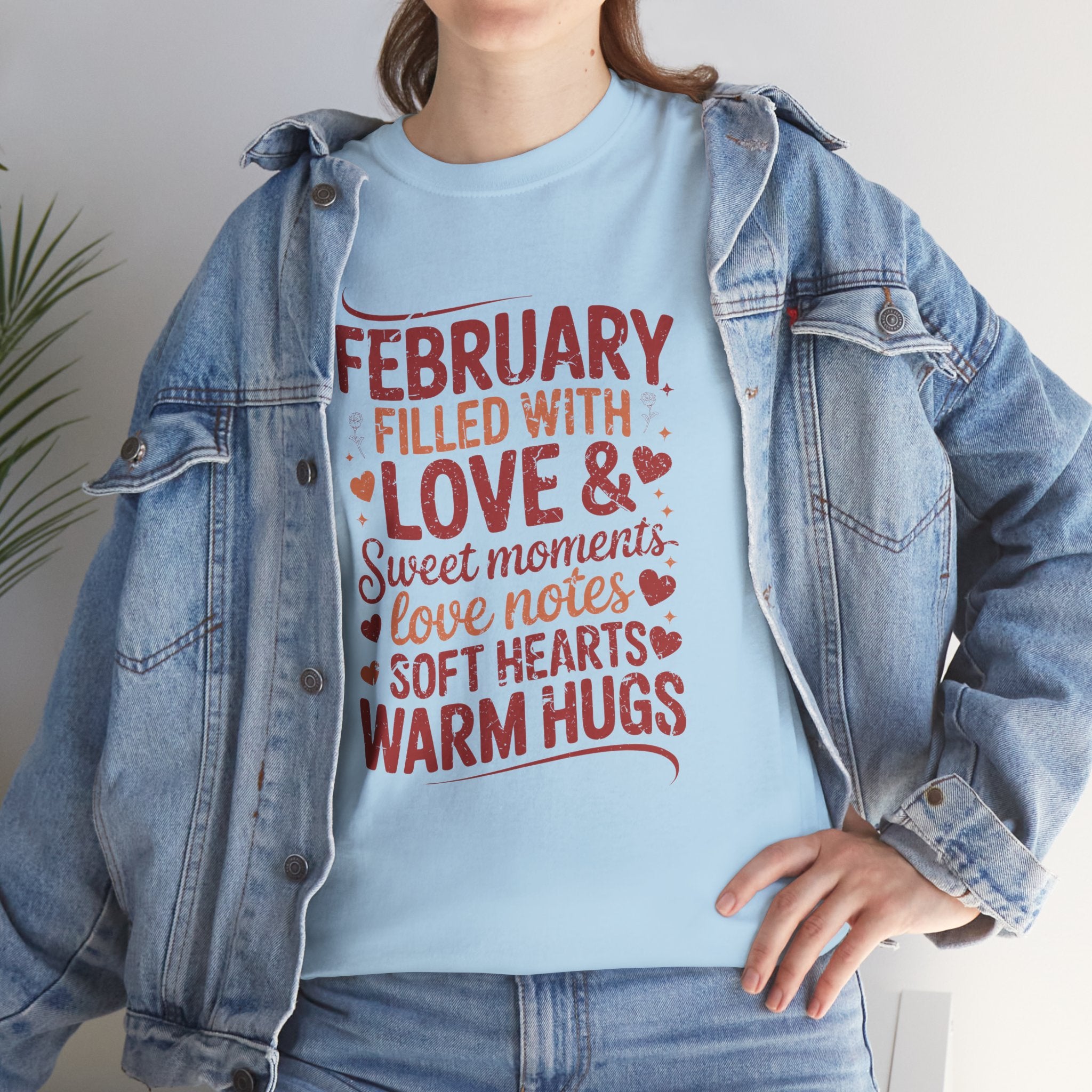February Filled With Love Tee — Cozy Love Notes Valentine's Unisex Cotton Tshirt