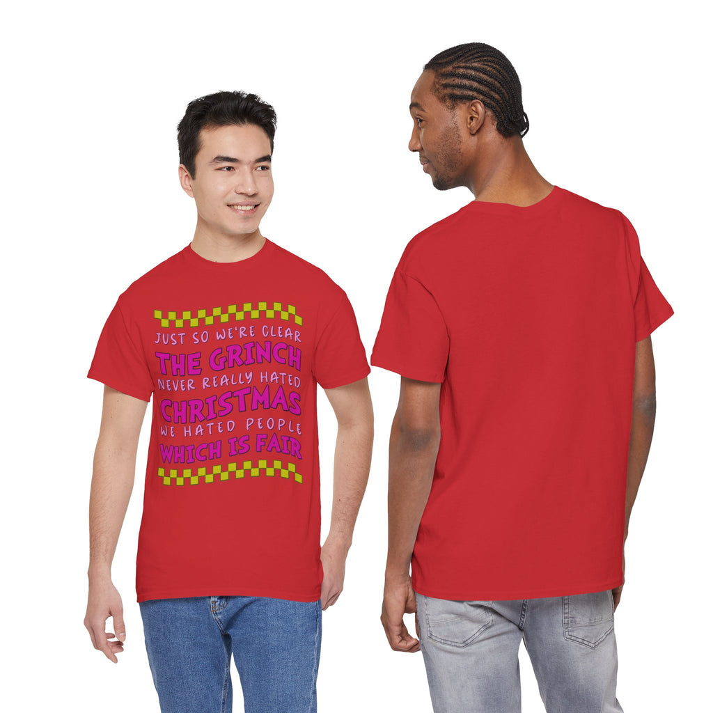Grinch Never Hated Christmas Funny Unisex Cotton Tee