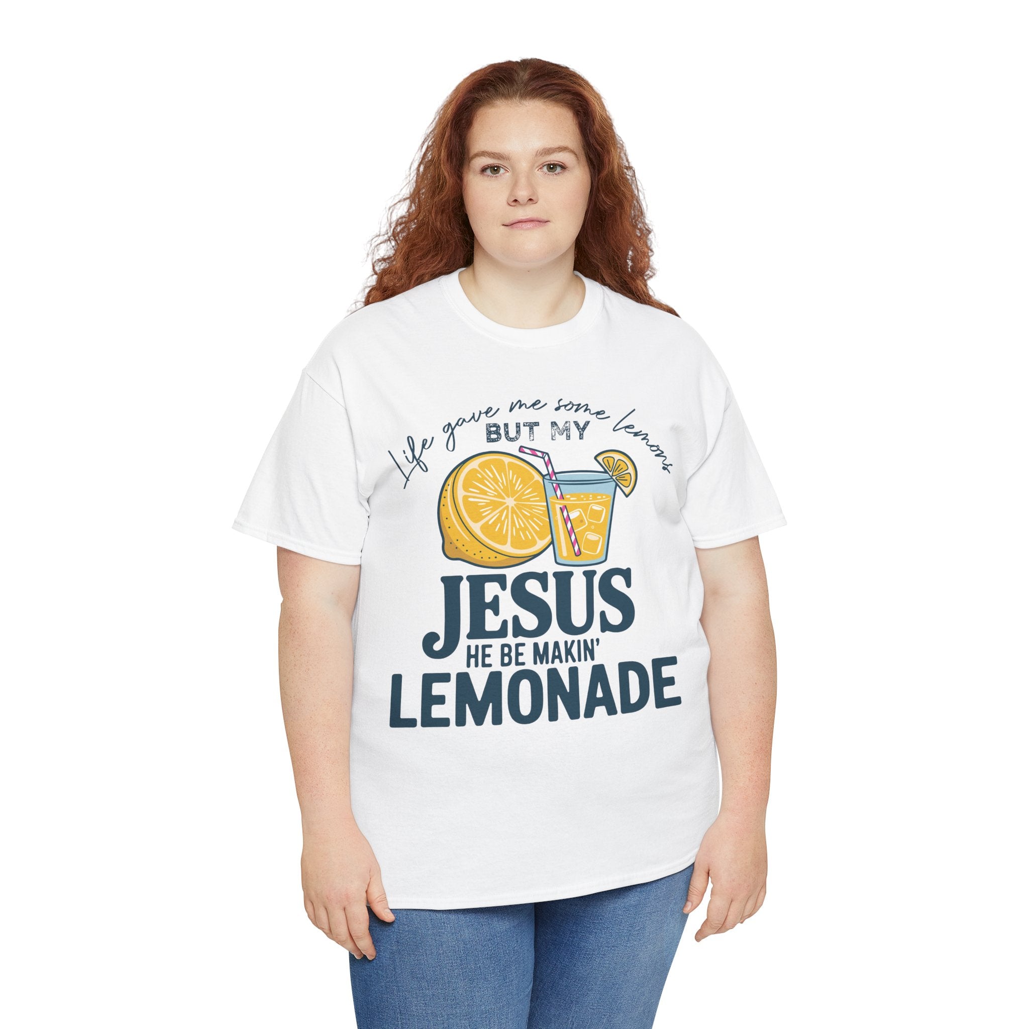 Christian Lemonade T-Shirt — “Life Gave Me Some Lemons but My Jesus He Be Makin’ Lemonade”Unisex Cotton Tee