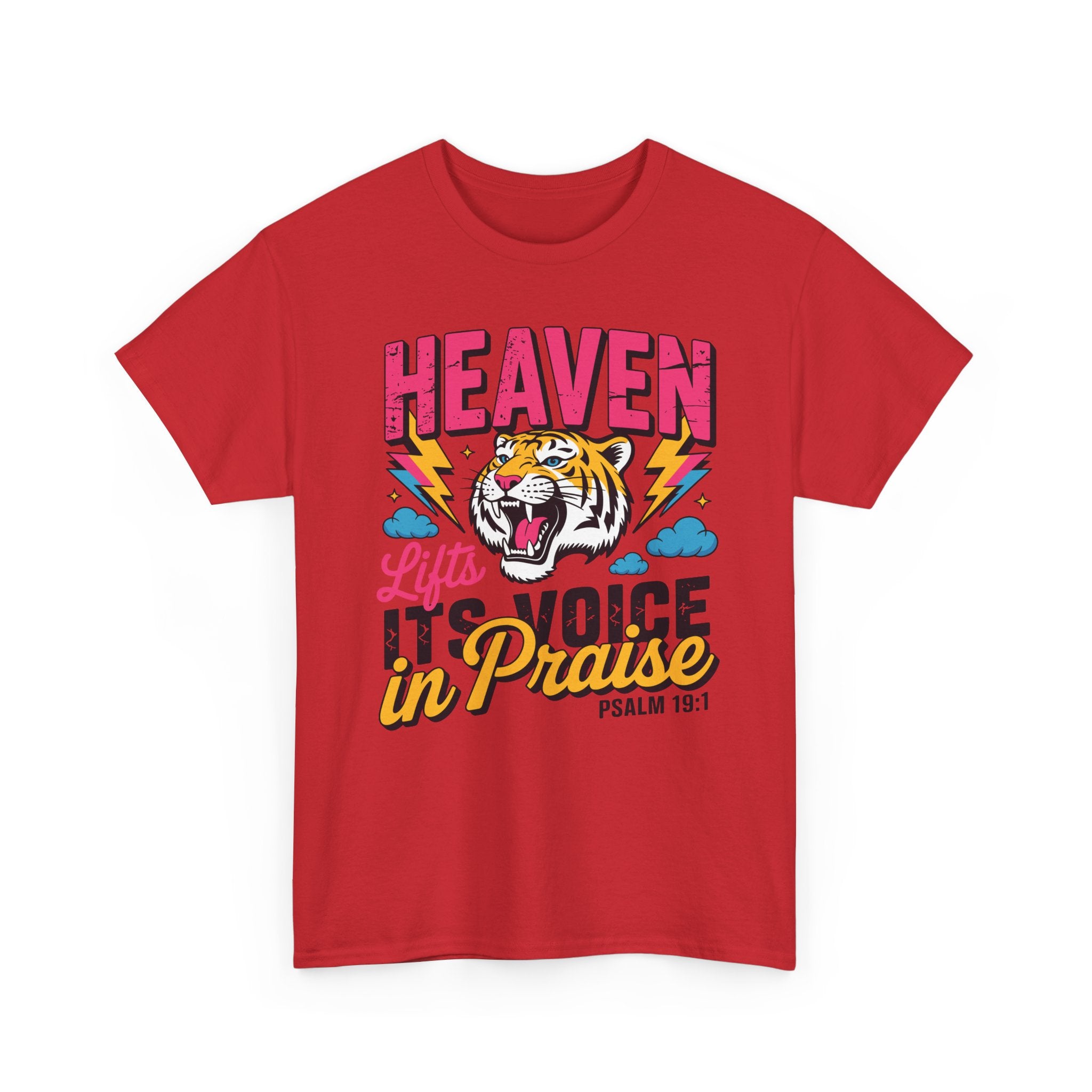 Psalm 19:1 Tiger Praise T-Shirt — Bold Christian Roaring Tiger Graphic.Unisex Cotton Tee