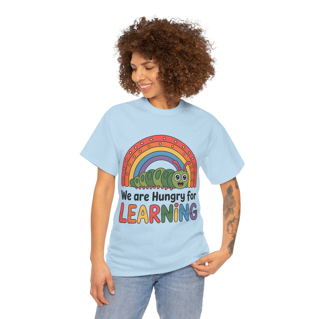 Hungry for Learning Tee