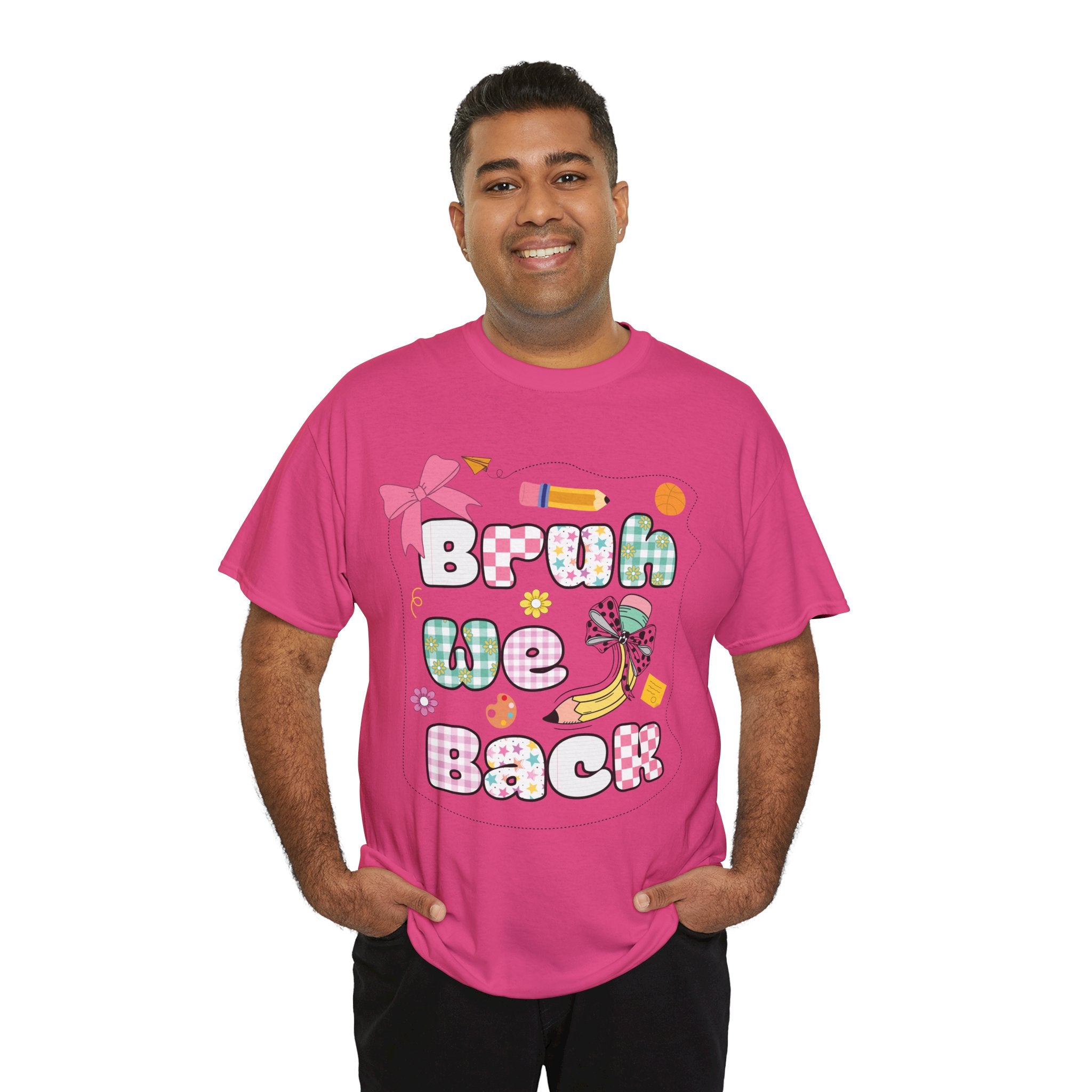 Bruh We Back Cotton Tee