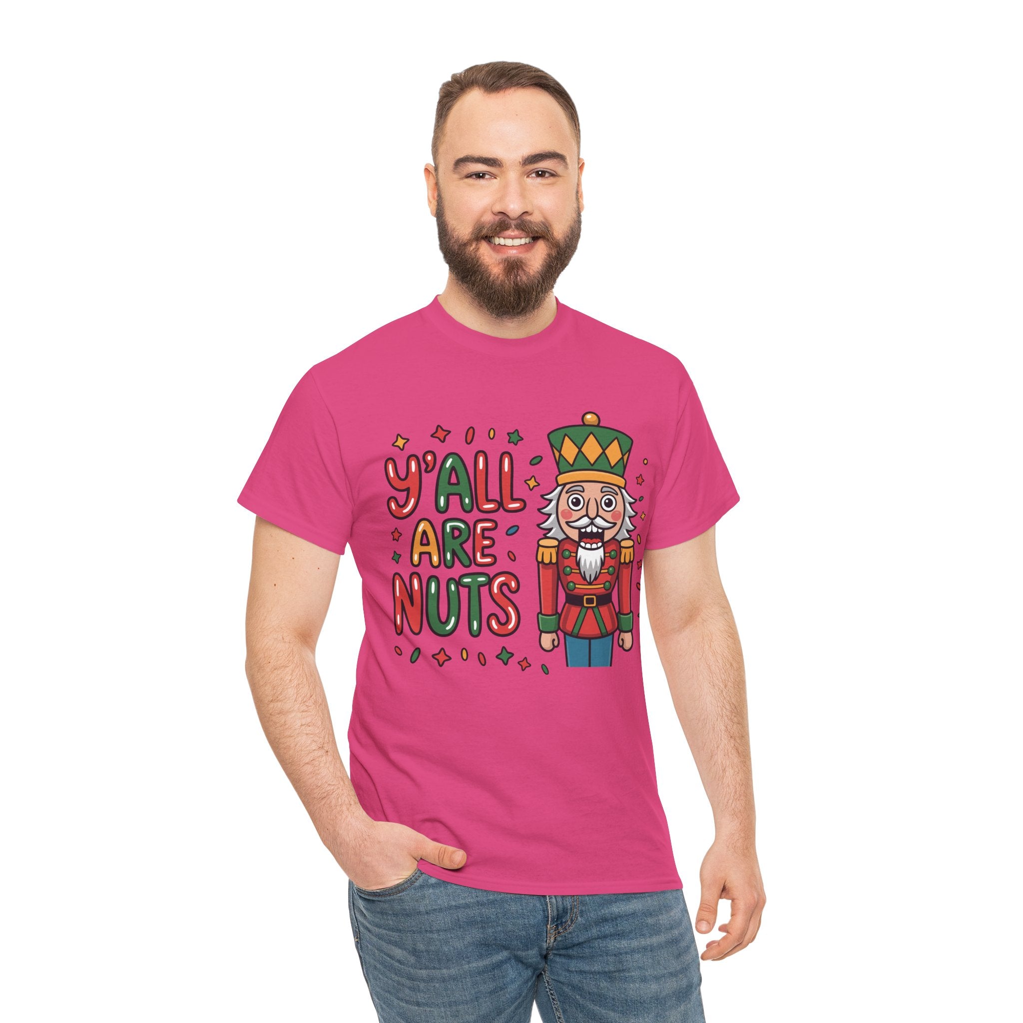 Y'all Are Nuts Nutcracker Christmas Unisex Cotton Tee