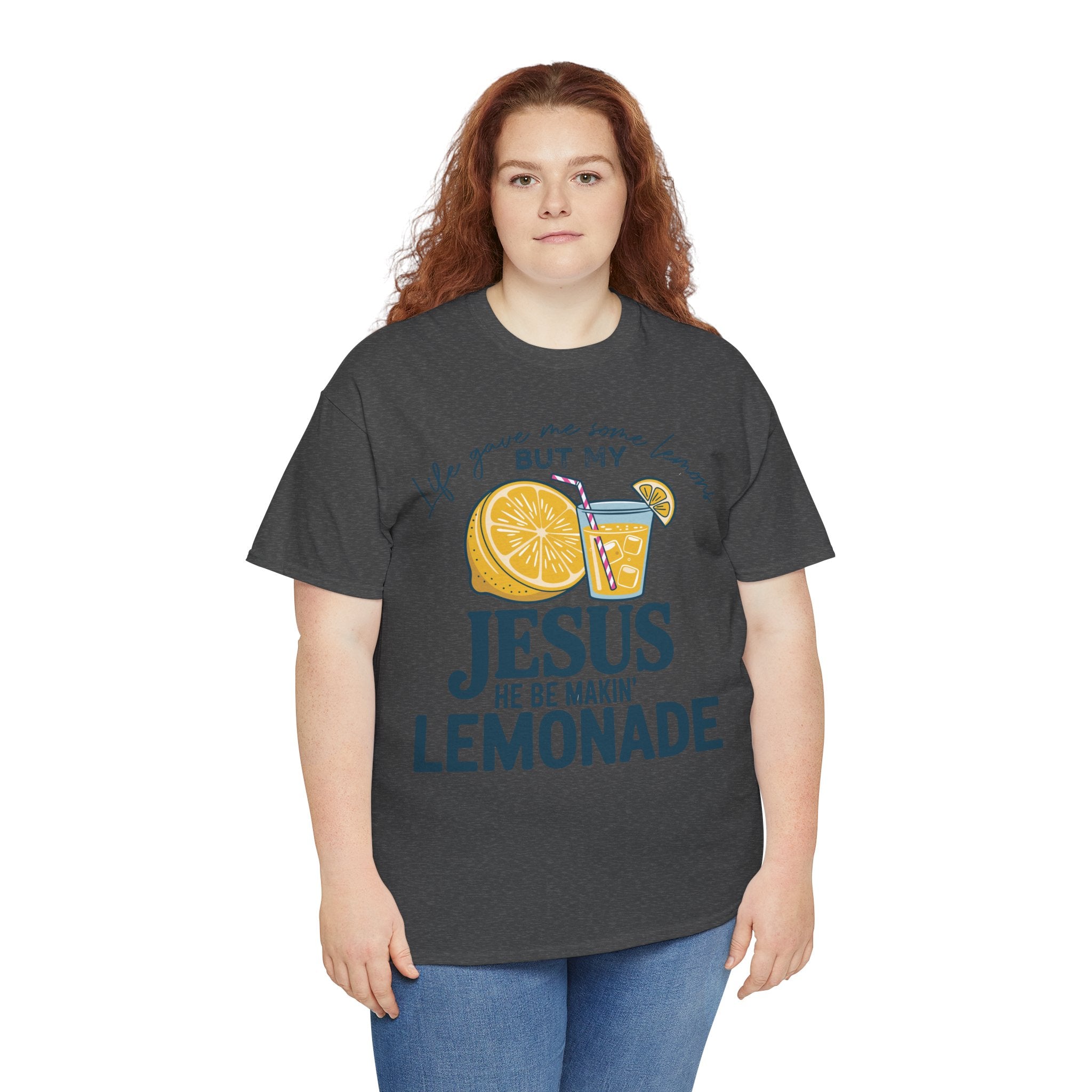 Christian Lemonade T-Shirt — “Life Gave Me Some Lemons but My Jesus He Be Makin’ Lemonade”Unisex Cotton Tee